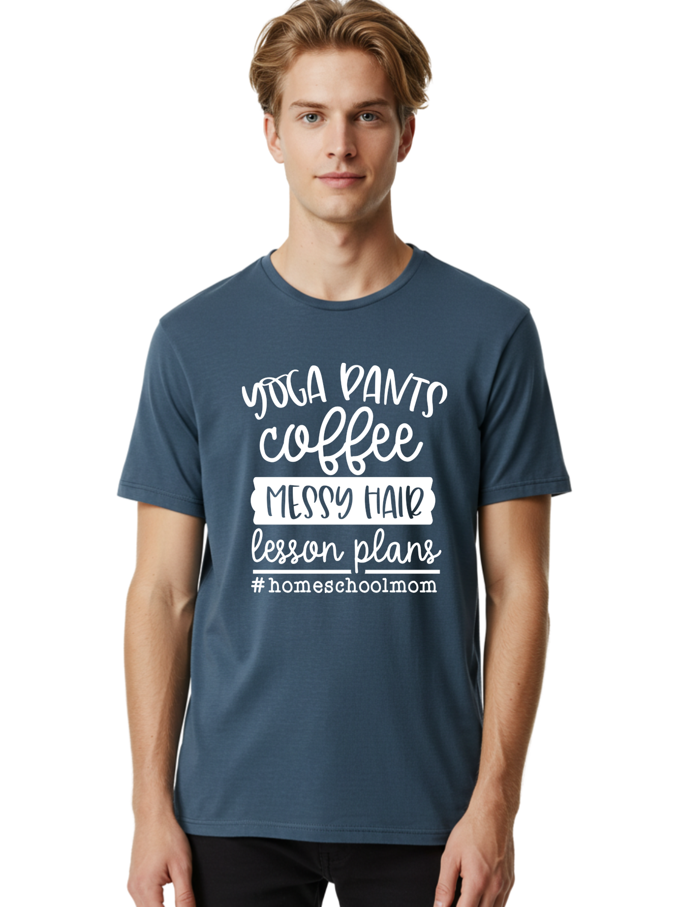 Homeschool-Mom Men'S Graphic Tee, 100% Cotton, Comfortable Casual Summer Wear, Machine Washable, Homeschool Mom, Yoga Pants, Coffee Fuel, Messy Hair, Lesson Plans, Homeschooling Lifestyle, Mom Life, Homeschool Routine, Coffee Lover Aab384