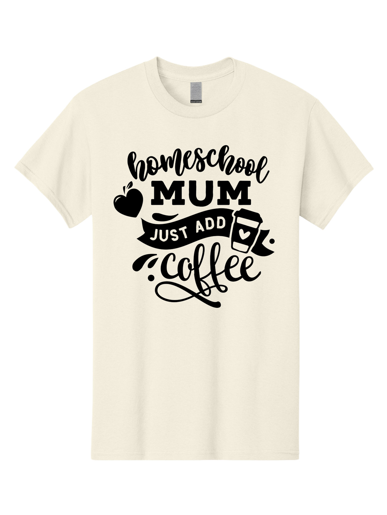 Homeschool-Mum-Just-Add-Coffee Men'S Graphic Tee, 100% Cotton, Comfortable Casual Summer Wear, Machine Washable, Homeschool Mum, Coffee Quote, Funny Homeschooling, Coffee Humor, Mom Life, Homeschooling Mom, Coffee Lover, Quirky Mom Aab389