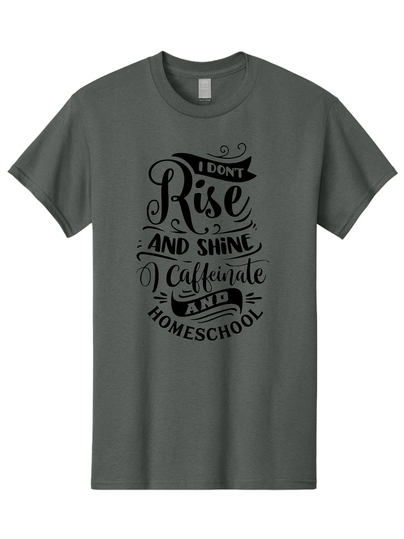 I-Don-T-Rise-And-Shine-Caffeinate-And-Homeschool Men'S Graphic Tee, 100% Cotton, Comfortable Casual Summer Wear, Machine Washable, Homeschooling Quote, Inspirational Quote, Coffee Humor, Parenting Quote, Funny Homeschooling, Aab401