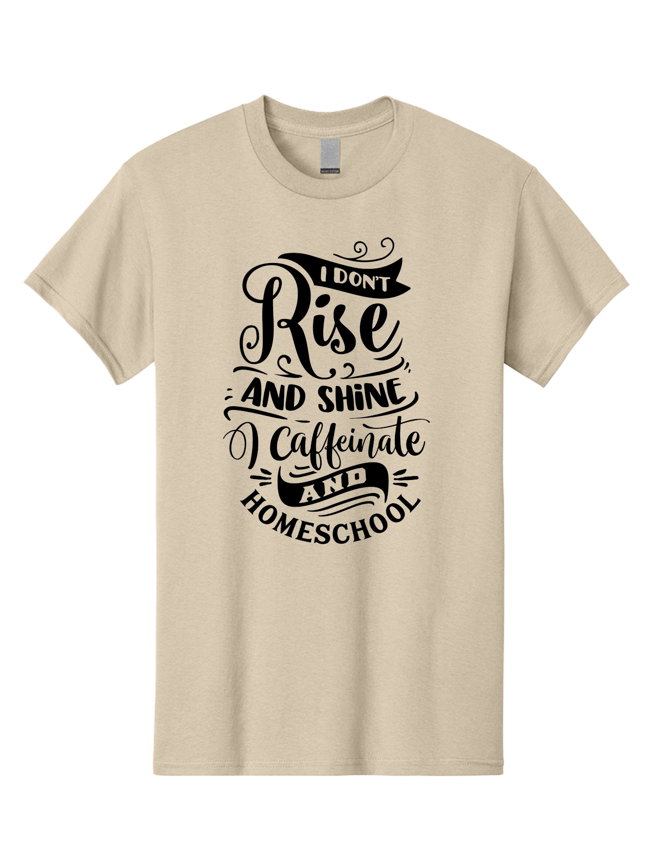 I-Don-T-Rise-And-Shine-Caffeinate-And-Homeschool Men'S Graphic Tee, 100% Cotton, Comfortable Casual Summer Wear, Machine Washable, Homeschooling Quote, Inspirational Quote, Coffee Humor, Parenting Quote, Funny Homeschooling, Aab401