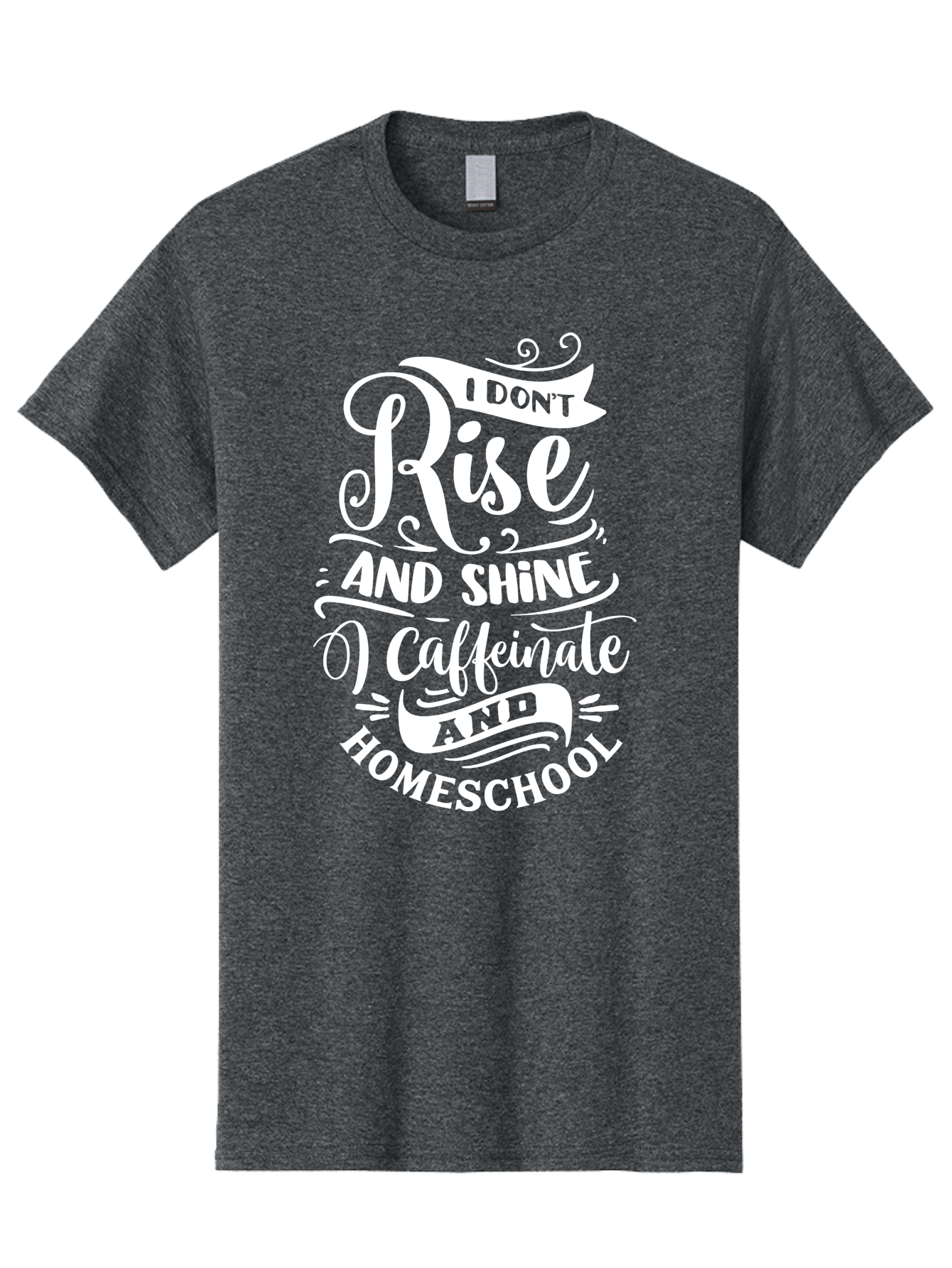 I-Don-T-Rise-And-Shine-I-Caffeinate-And-Homeschool Men'S Graphic Tee, 100% Cotton, Comfortable Casual Summer Wear, Machine Washable, Homeschooling Humor, Funny Homeschool Quotes, Coffee Fueled, Caffeinated Homeschooler, Parenting Memes, Aab402
