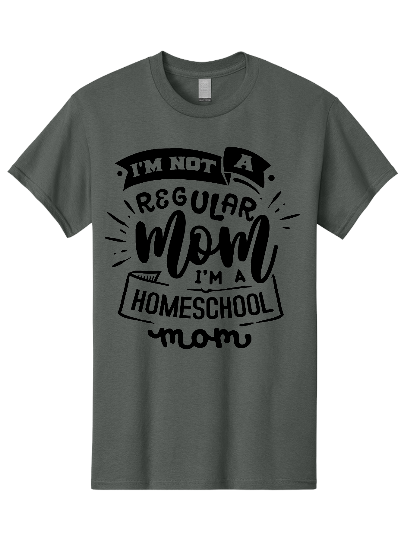 I-M-Not-A-Regular-Mom-I-M-A-Homeschool-Mom-1 Men'S Graphic Tee, 100% Cotton, Comfortable Casual Summer Wear, Machine Washable, Homeschool Mom, Proud Mom, Alternative Education, Parenting Quote, Inspirational Quote, Mom Life, Homeschooling, Aab403