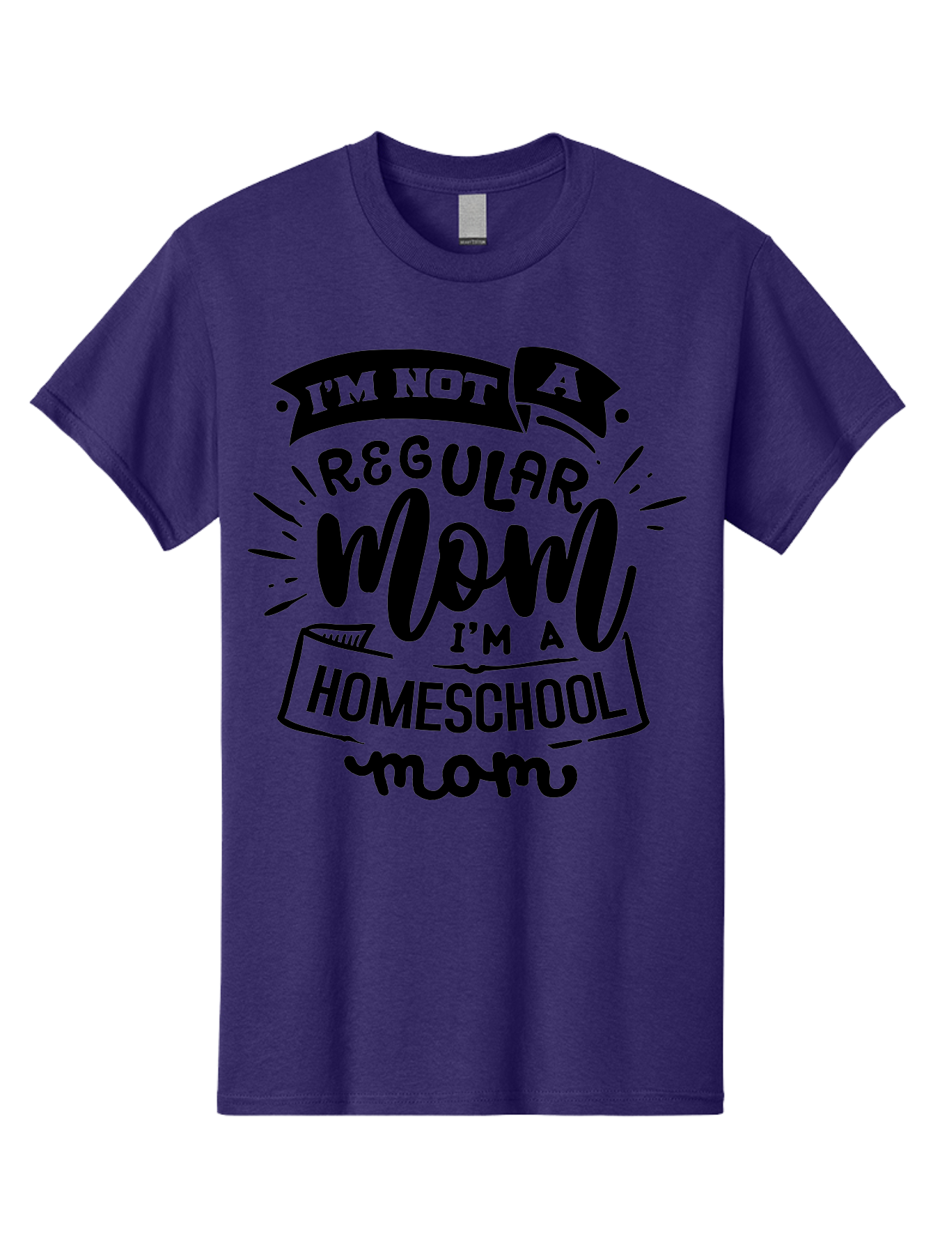 I-M-Not-A-Regular-Mom-I-M-A-Homeschool-Mom-1 Men'S Graphic Tee, 100% Cotton, Comfortable Casual Summer Wear, Machine Washable, Homeschool Mom, Proud Mom, Alternative Education, Parenting Quote, Inspirational Quote, Mom Life, Homeschooling, Aab403