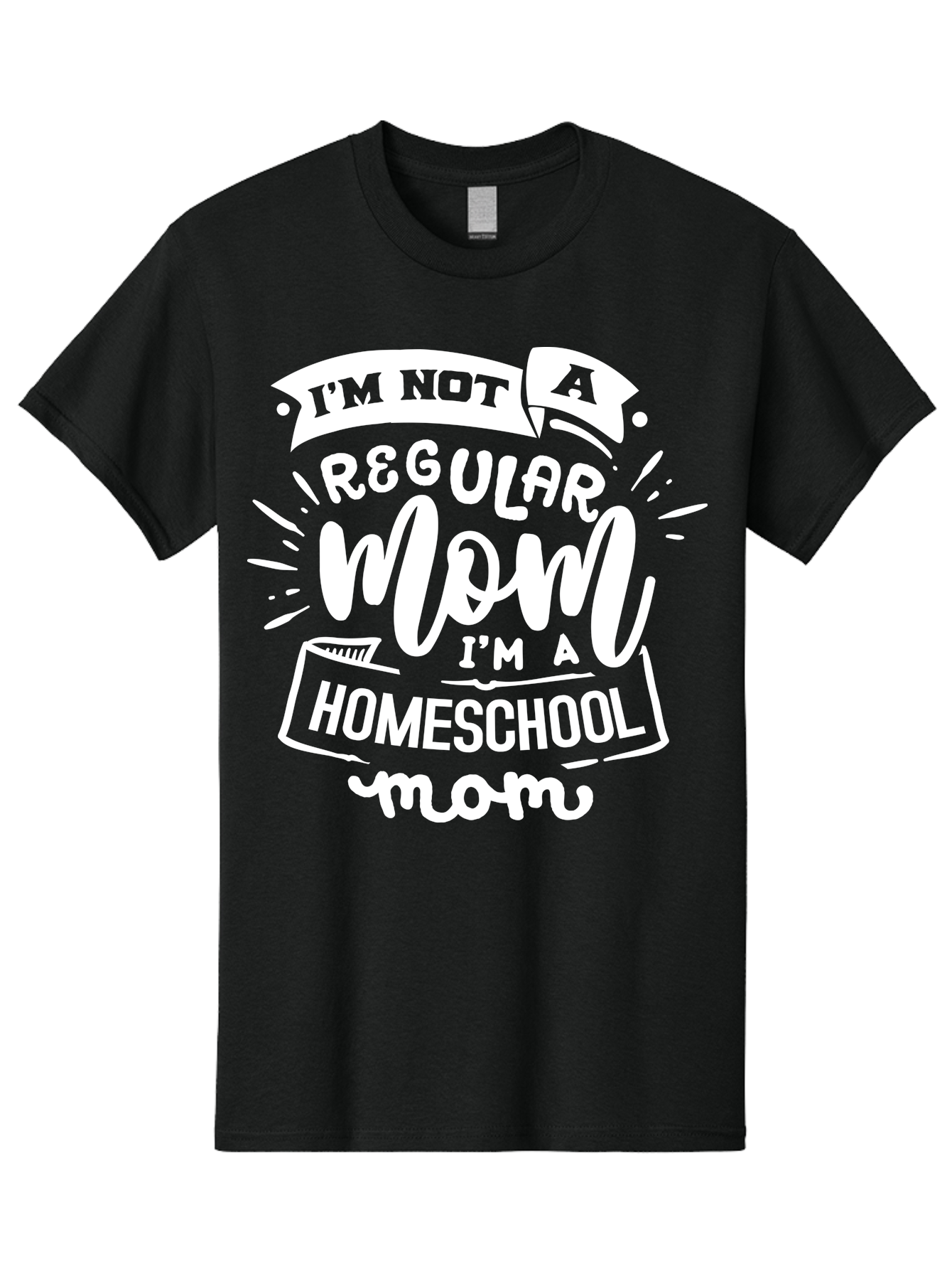 I-M-Not-A-Regular-Mom-I-M-A-Homeschool-Mom Men'S Graphic Tee, 100% Cotton, Comfortable Casual Summer Wear, Machine Washable, Homeschool Mom, Proud Parent, Alternative Education, Dedicated Mother, Homeschooling Lifestyle, Mom Quotes, Aab404