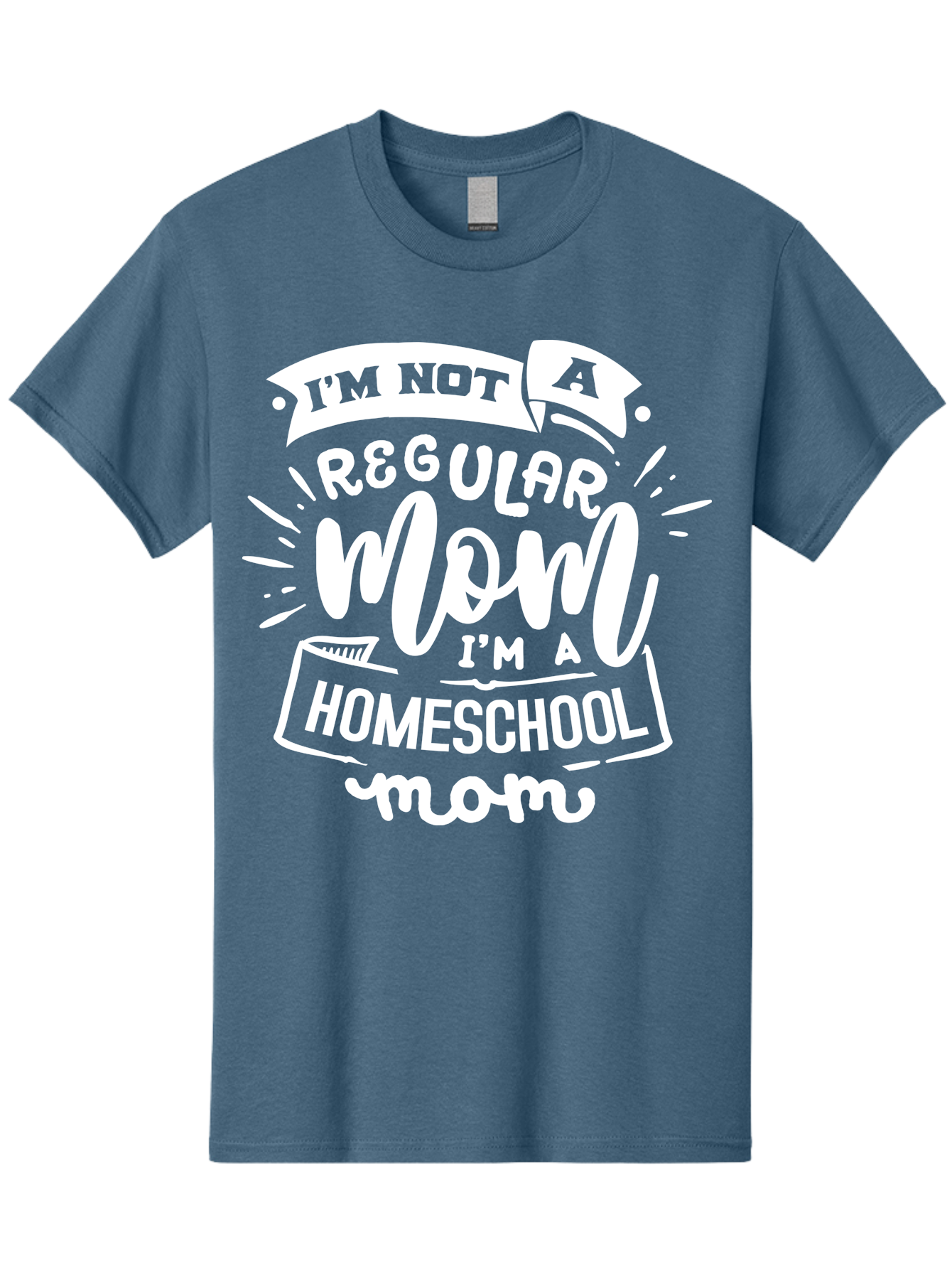 I-M-Not-A-Regular-Mom-I-M-A-Homeschool-Mom Men'S Graphic Tee, 100% Cotton, Comfortable Casual Summer Wear, Machine Washable, Homeschool Mom, Proud Parent, Alternative Education, Dedicated Mother, Homeschooling Lifestyle, Mom Quotes, Aab404