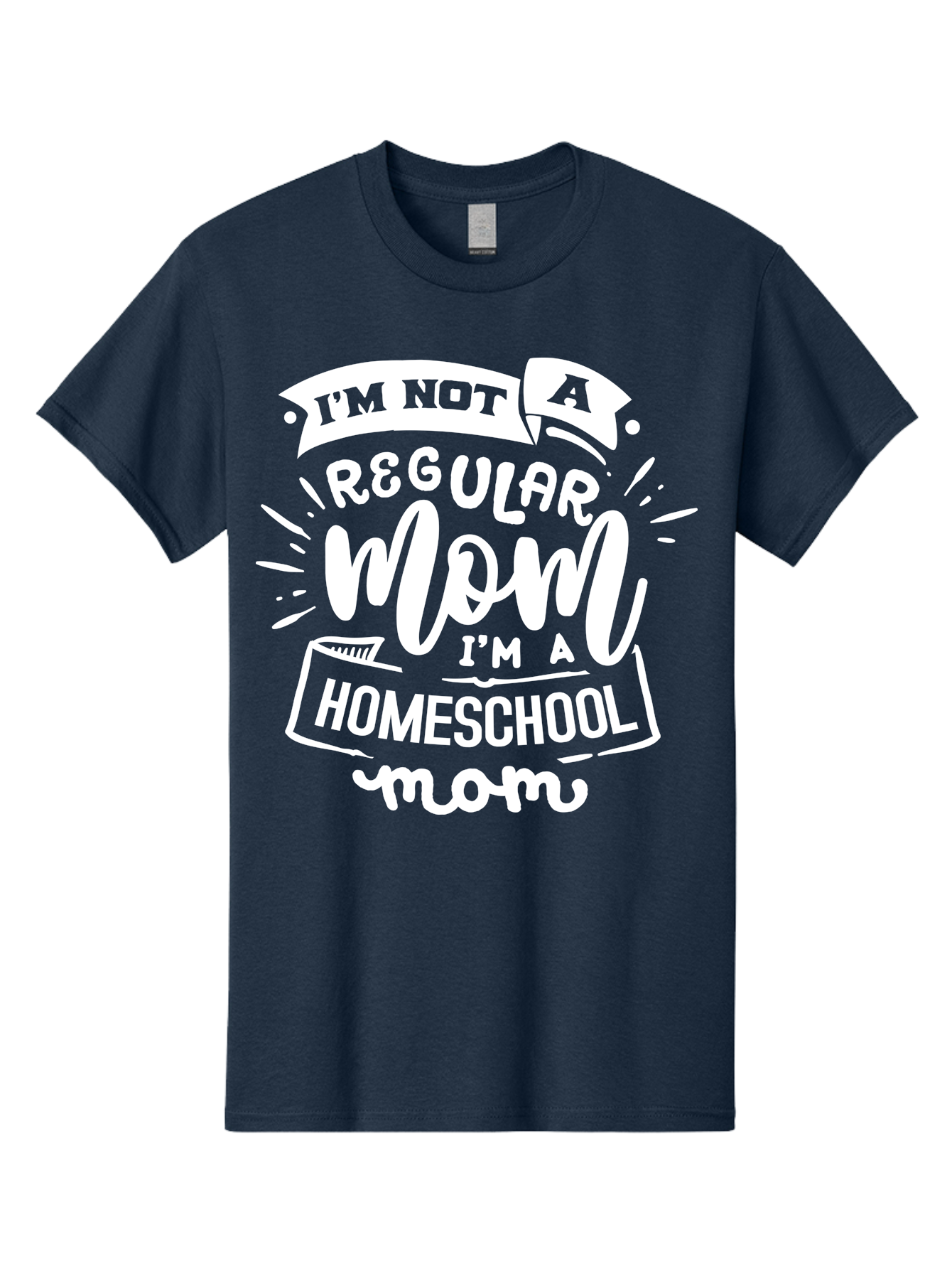I-M-Not-A-Regular-Mom-I-M-A-Homeschool-Mom Men'S Graphic Tee, 100% Cotton, Comfortable Casual Summer Wear, Machine Washable, Homeschool Mom, Proud Parent, Alternative Education, Dedicated Mother, Homeschooling Lifestyle, Mom Quotes, Aab404