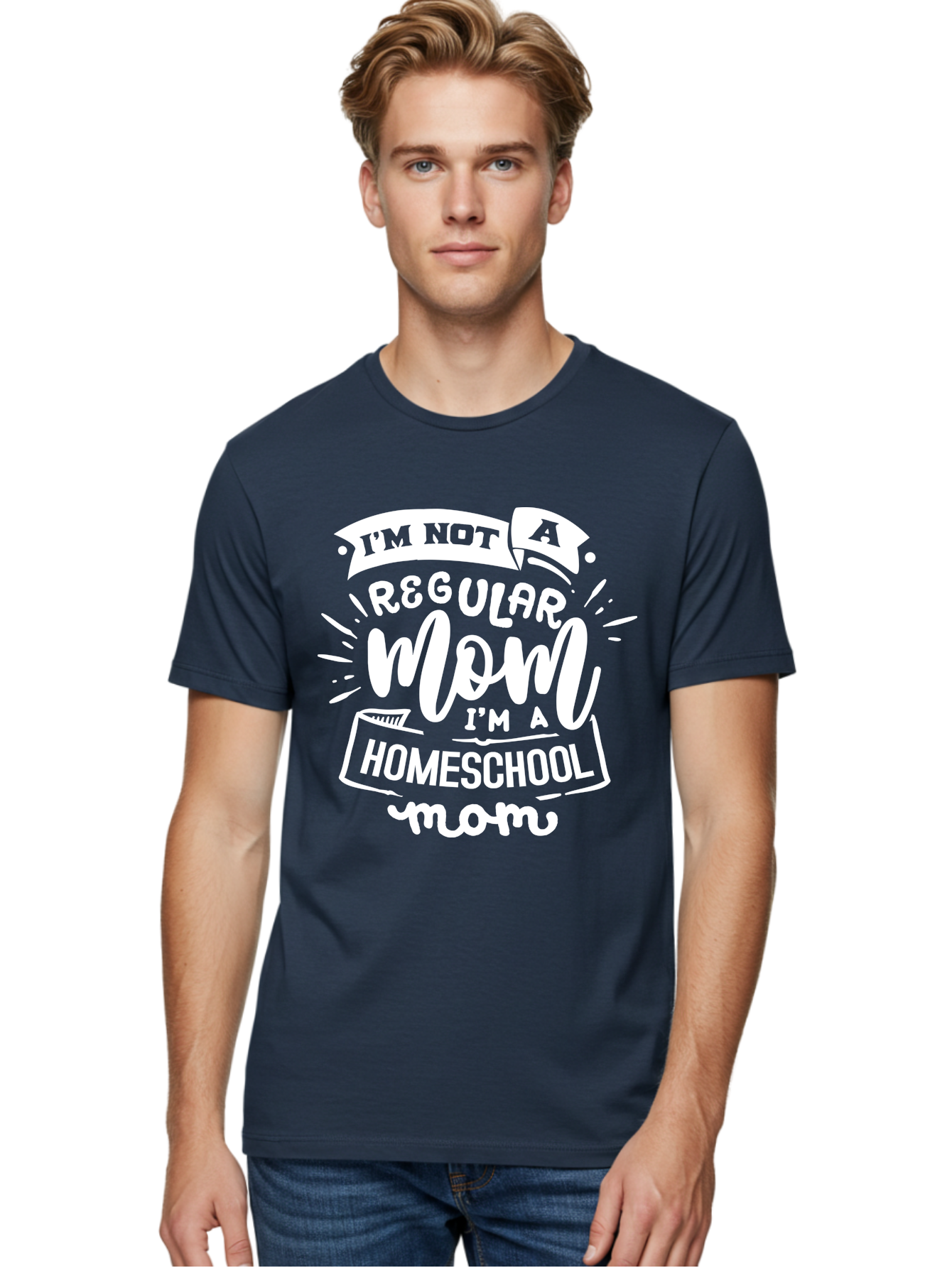 I-M-Not-A-Regular-Mom-I-M-A-Homeschool-Mom Men'S Graphic Tee, 100% Cotton, Comfortable Casual Summer Wear, Machine Washable, Homeschool Mom, Proud Parent, Alternative Education, Dedicated Mother, Homeschooling Lifestyle, Mom Quotes, Aab404
