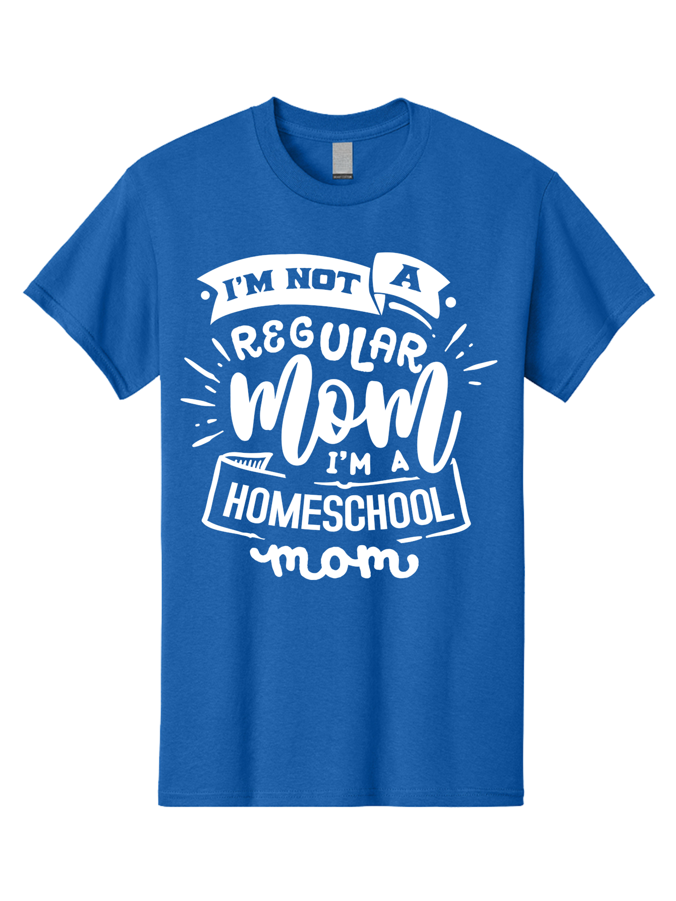 I-M-Not-A-Regular-Mom-I-M-A-Homeschool-Mom Men'S Graphic Tee, 100% Cotton, Comfortable Casual Summer Wear, Machine Washable, Homeschool Mom, Proud Parent, Alternative Education, Dedicated Mother, Homeschooling Lifestyle, Mom Quotes, Aab404