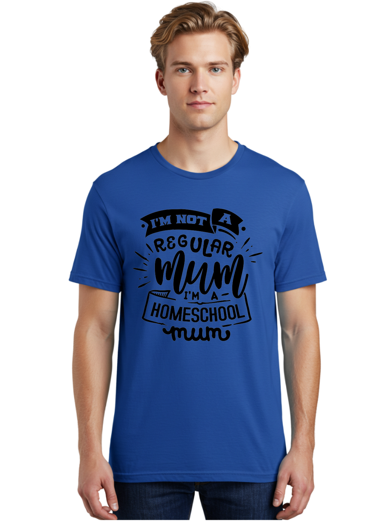 I-M-Not-A-Regular-Mum-I-M-A-Homeschool-Mum-1 Men'S Graphic Tee, 100% Cotton, Comfortable Casual Summer Wear, Machine Washable, Homeschool Mom, Proud Parent, Education At Home, Mom Life, Homeschooling Journey, Alternative Education, Aab405