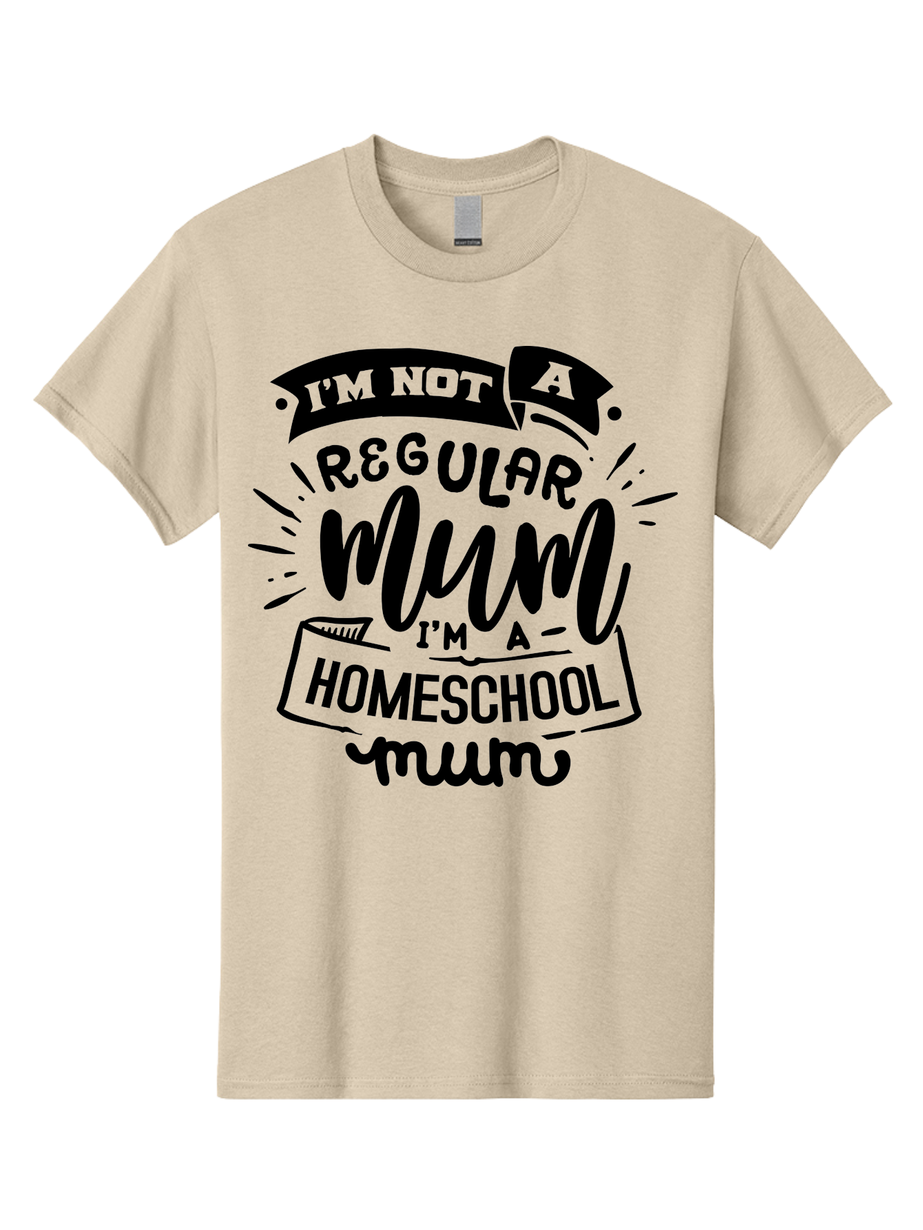 I-M-Not-A-Regular-Mum-I-M-A-Homeschool-Mum-1 Men'S Graphic Tee, 100% Cotton, Comfortable Casual Summer Wear, Machine Washable, Homeschool Mom, Proud Parent, Education At Home, Mom Life, Homeschooling Journey, Alternative Education, Aab405
