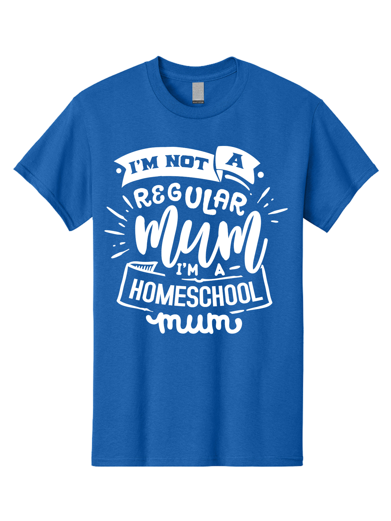 I-M-Not-A-Regular-Mum-I-M-A-Homeschool-Mum Men'S Graphic Tee, 100% Cotton, Comfortable Casual Summer Wear, Machine Washable, Homeschool Mom, Proud Parent, Alternative Education, Mom Life, Homeschooling, Parenting Tips, Education At Home, Aab406