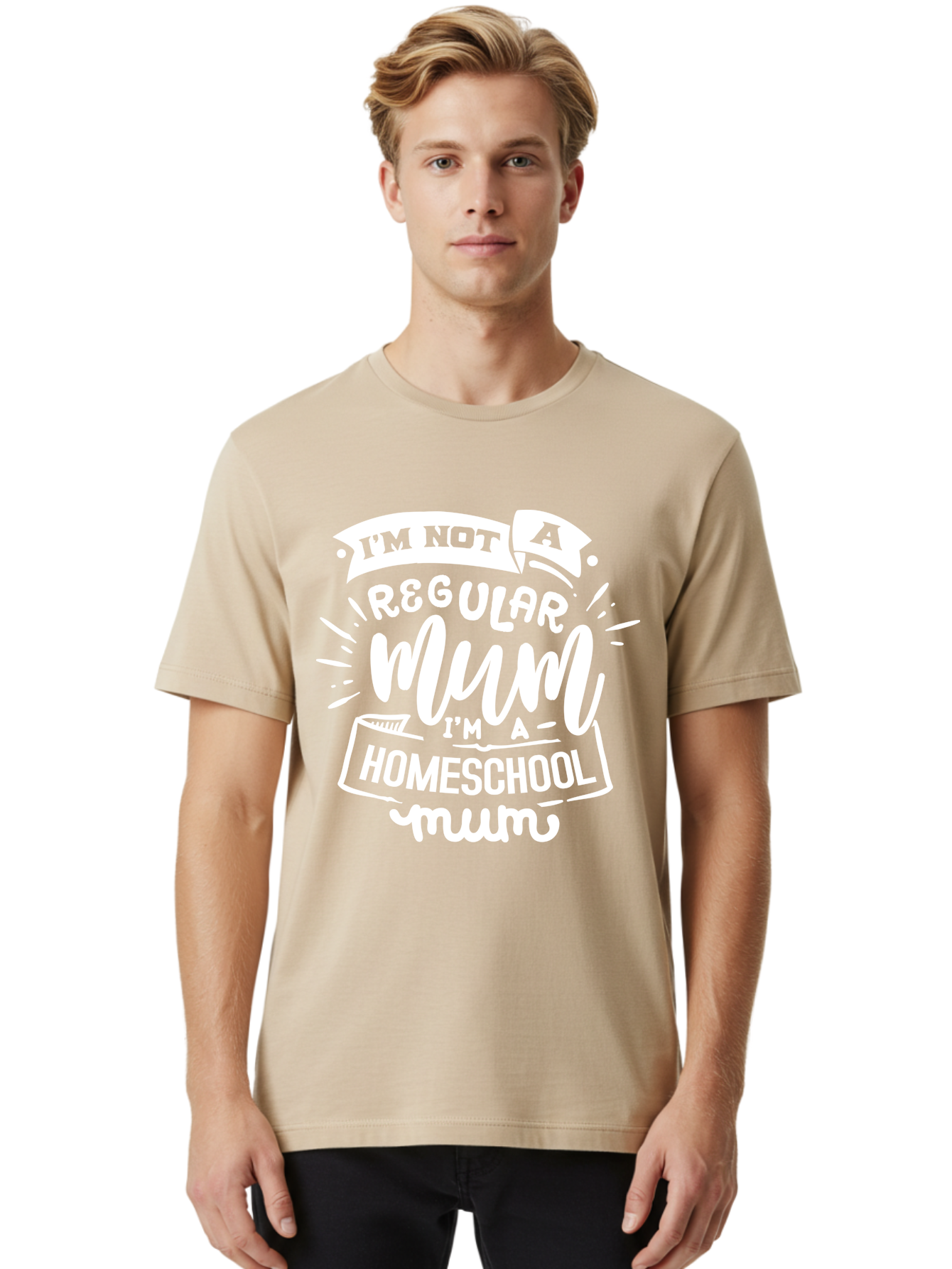 I-M-Not-A-Regular-Mum-I-M-A-Homeschool-Mum Men'S Graphic Tee, 100% Cotton, Comfortable Casual Summer Wear, Machine Washable, Homeschool Mom, Proud Parent, Alternative Education, Mom Life, Homeschooling, Parenting Tips, Education At Home, Aab406