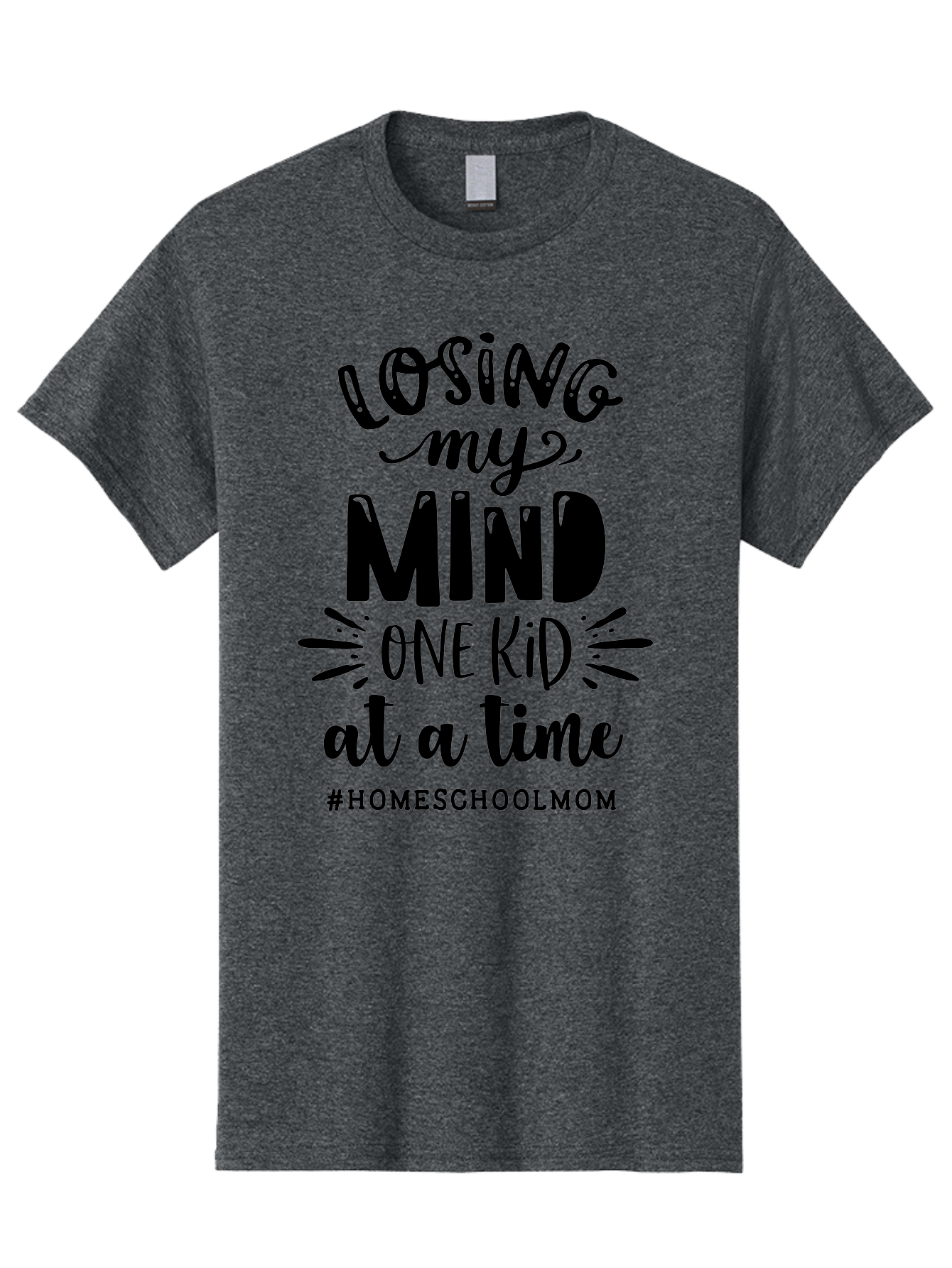 Losing-My-Mind Men'S Graphic Tee, 100% Cotton, Comfortable Casual Summer Wear, Machine Washable, Homeschool Mom Quotes, Parenting Humor, Funny Sayings, Mom Life, Homeschooling Challenges, Parenting Stress, Humor For Moms Aab412