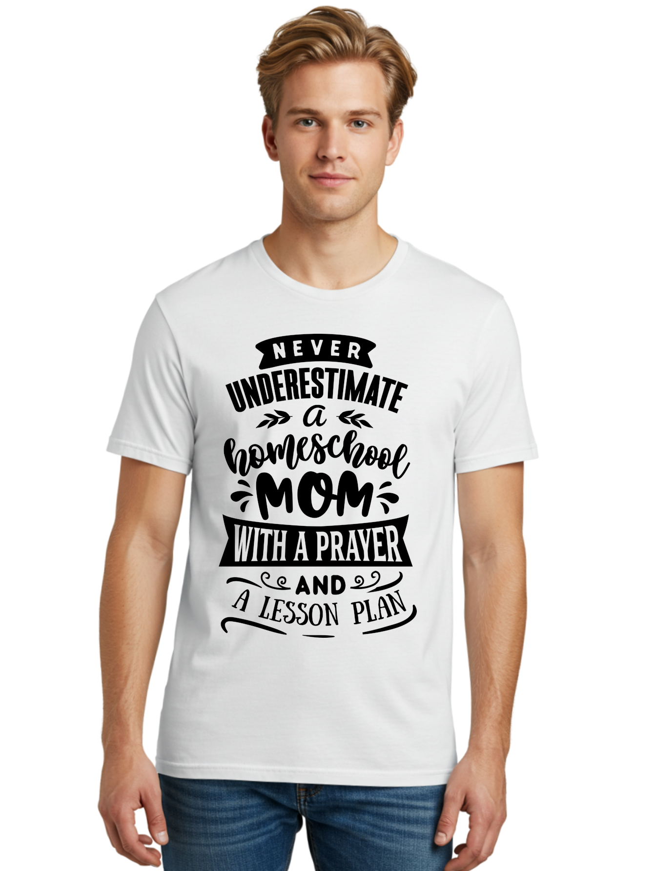 Never-Underestimate-Mom Men'S Graphic Tee, 100% Cotton, Comfortable Casual Summer Wear, Machine Washable, Homeschool Mom, Inspirational Quote, Motivational Phrase, Homeschooling, Prayer, Lesson Plan, Strong Mother, Dedicated Educator, Aab415