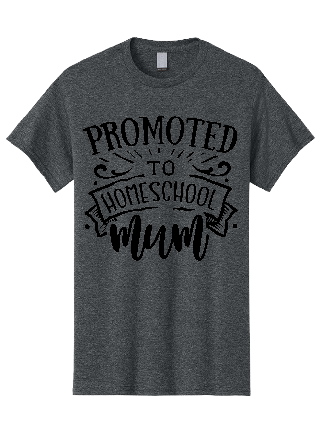 Promoted-To-Homeschool-Mum-1 Men'S Graphic Tee, 100% Cotton, Comfortable Casual Summer Wear, Machine Washable, Homeschool Mum, Mom Life, Parenting, Education, Homeschooling, Funny Quote, Humorous Design, Mom Quote, Inspirational Quote Aab419