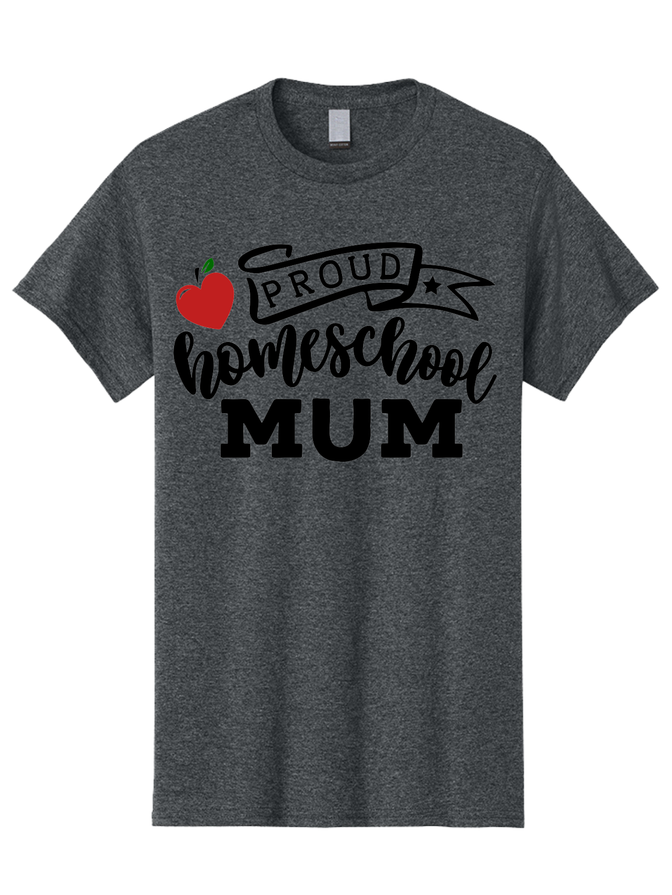 Proud-Homeschool-Mum-3 Men'S Graphic Tee, 100% Cotton, Comfortable Casual Summer Wear, Machine Washable, Homeschool Mom, Proud Parent, Apple Graphic, Inspirational Quote, Black Lettering, Bold Font, Motivational Message, Parenting Pride, Aab427
