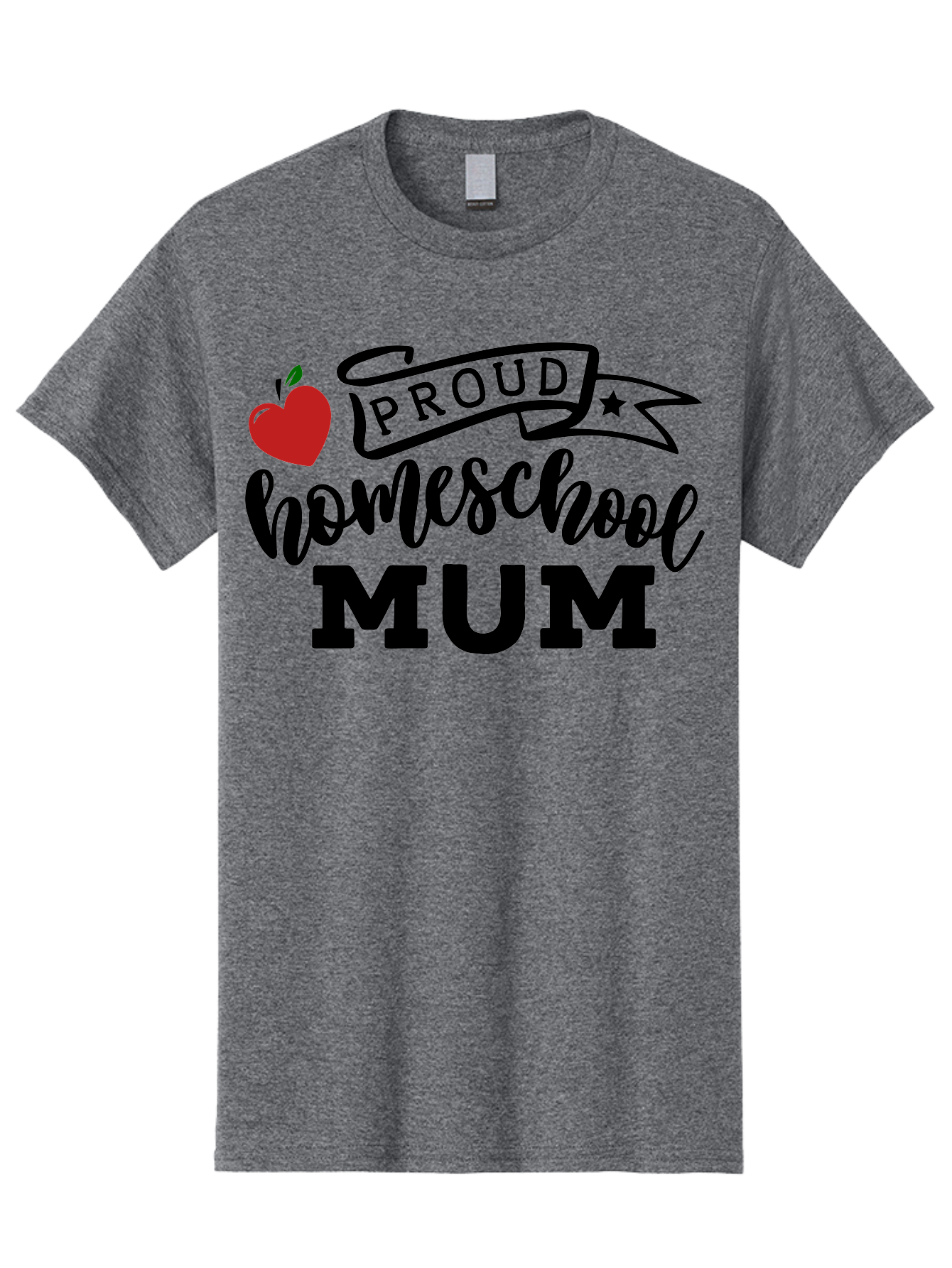 Proud-Homeschool-Mum-3 Men'S Graphic Tee, 100% Cotton, Comfortable Casual Summer Wear, Machine Washable, Homeschool Mom, Proud Parent, Apple Graphic, Inspirational Quote, Black Lettering, Bold Font, Motivational Message, Parenting Pride, Aab427