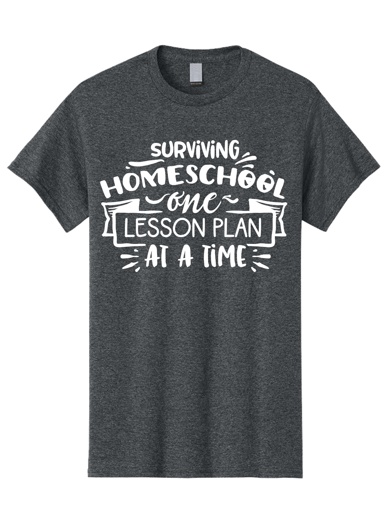 Surviving-Homeschool-7 Men'S Graphic Tee, 100% Cotton, Comfortable Casual Summer Wear, Machine Washable, Homeschool Survival, Homeschooling, Lesson Planning, Education, Teaching, Parenting, Humorous Quote, Inspirational Quote, Teaching Tip Aab438