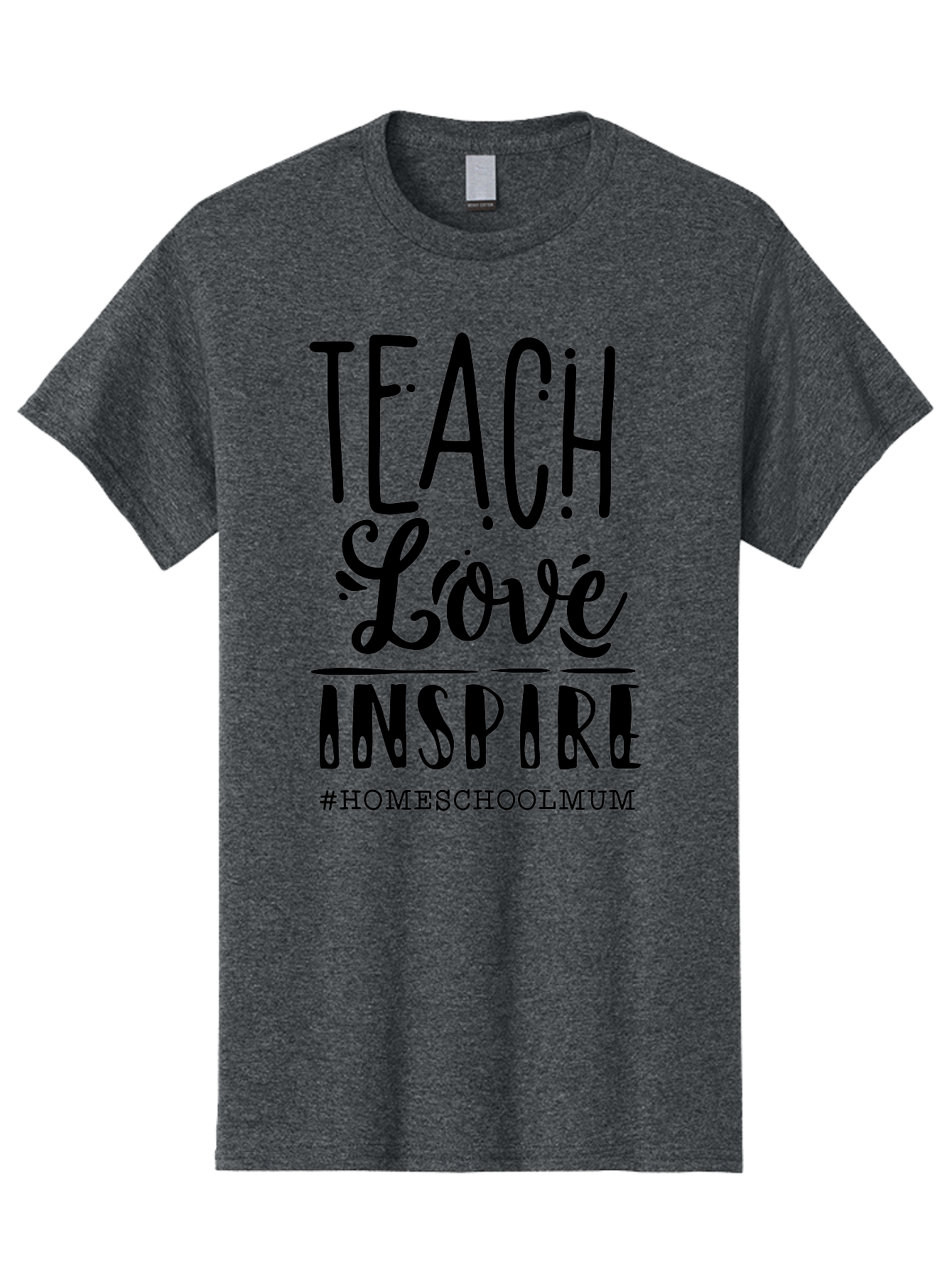 Teach-Love-Inspire-1 Men'S Graphic Tee, 100% Cotton, Comfortable Casual Summer Wear, Machine Washable, Homeschooling Inspiration, Teaching With Love, Parenting Motivation, Inspirational Quotes, Homeschool Mum, Teaching Philosophy, Aab442