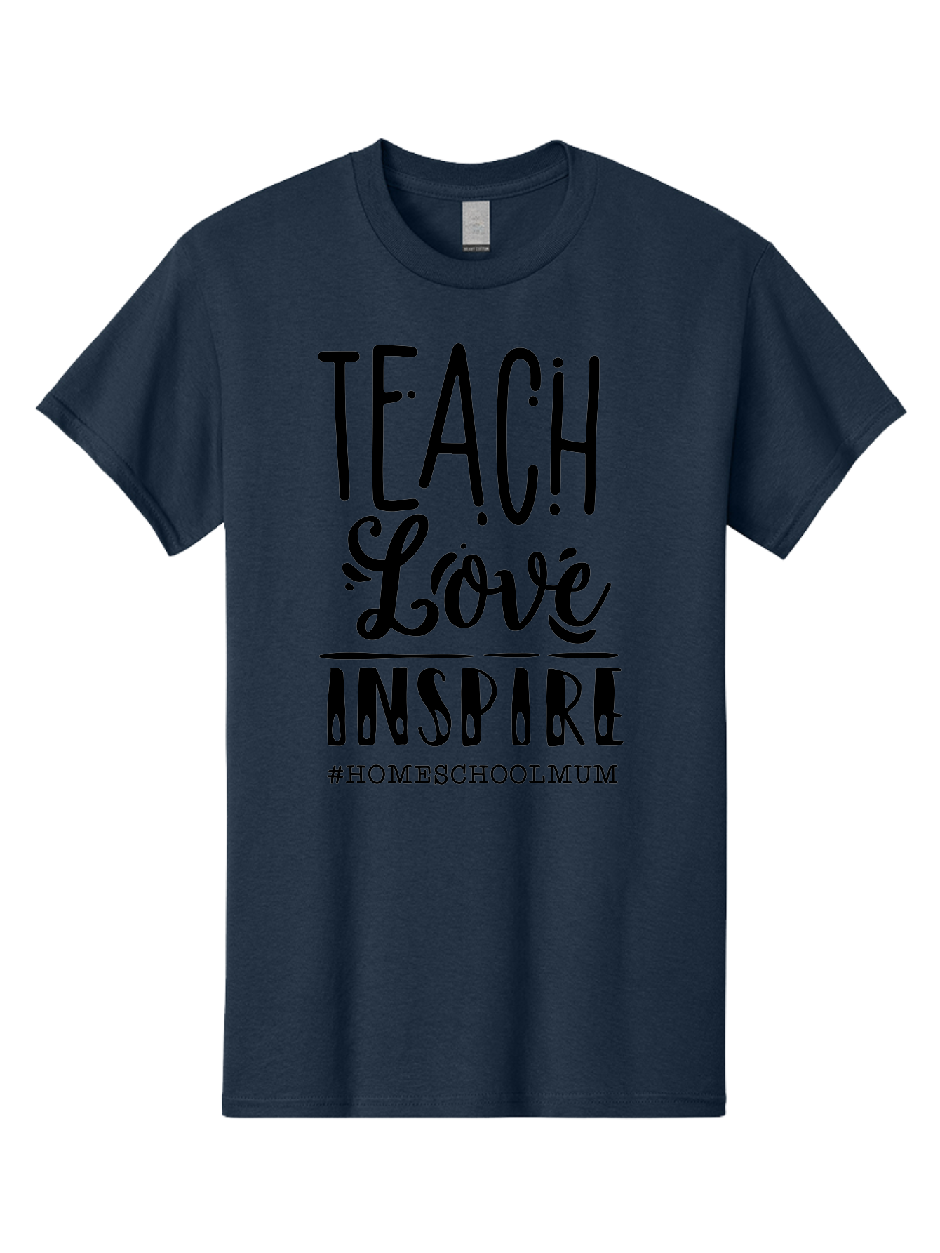 Teach-Love-Inspire-1 Men'S Graphic Tee, 100% Cotton, Comfortable Casual Summer Wear, Machine Washable, Homeschooling Inspiration, Teaching With Love, Parenting Motivation, Inspirational Quotes, Homeschool Mum, Teaching Philosophy, Aab442