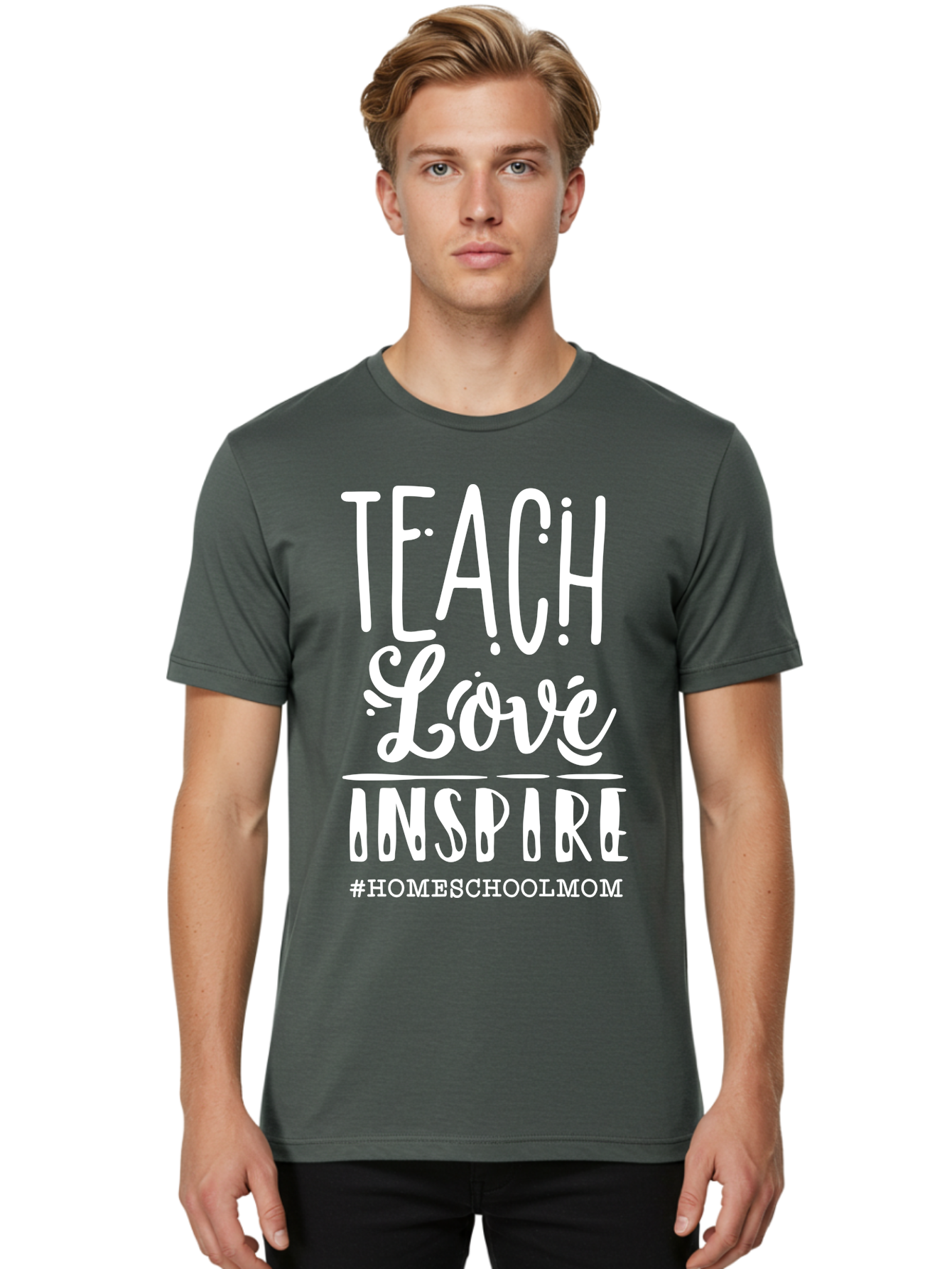 Teach-Love-Inspire-2 Men'S Graphic Tee, 100% Cotton, Comfortable Casual Summer Wear, Machine Washable, Homeschool Mom, Inspirational Quote, Teaching With Love, Homeschooling Inspiration, Motivational Phrase, Teaching Inspiration, Aab443