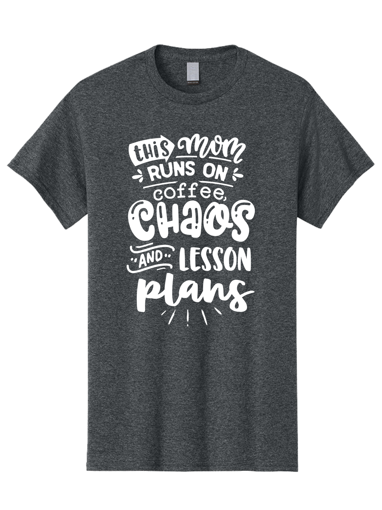 This-Mom-Runs-On-Coffee-Chaos-And-Lesson-Plans Men'S Graphic Tee, 100% Cotton, Comfortable Casual Summer Wear, Machine Washable, Funny Mom Quote, Mom Life, Coffee Humor, Teacher Mom, Chaotic Parenting, Lesson Plans, Mom Humor, Humorous Quote, Aab450