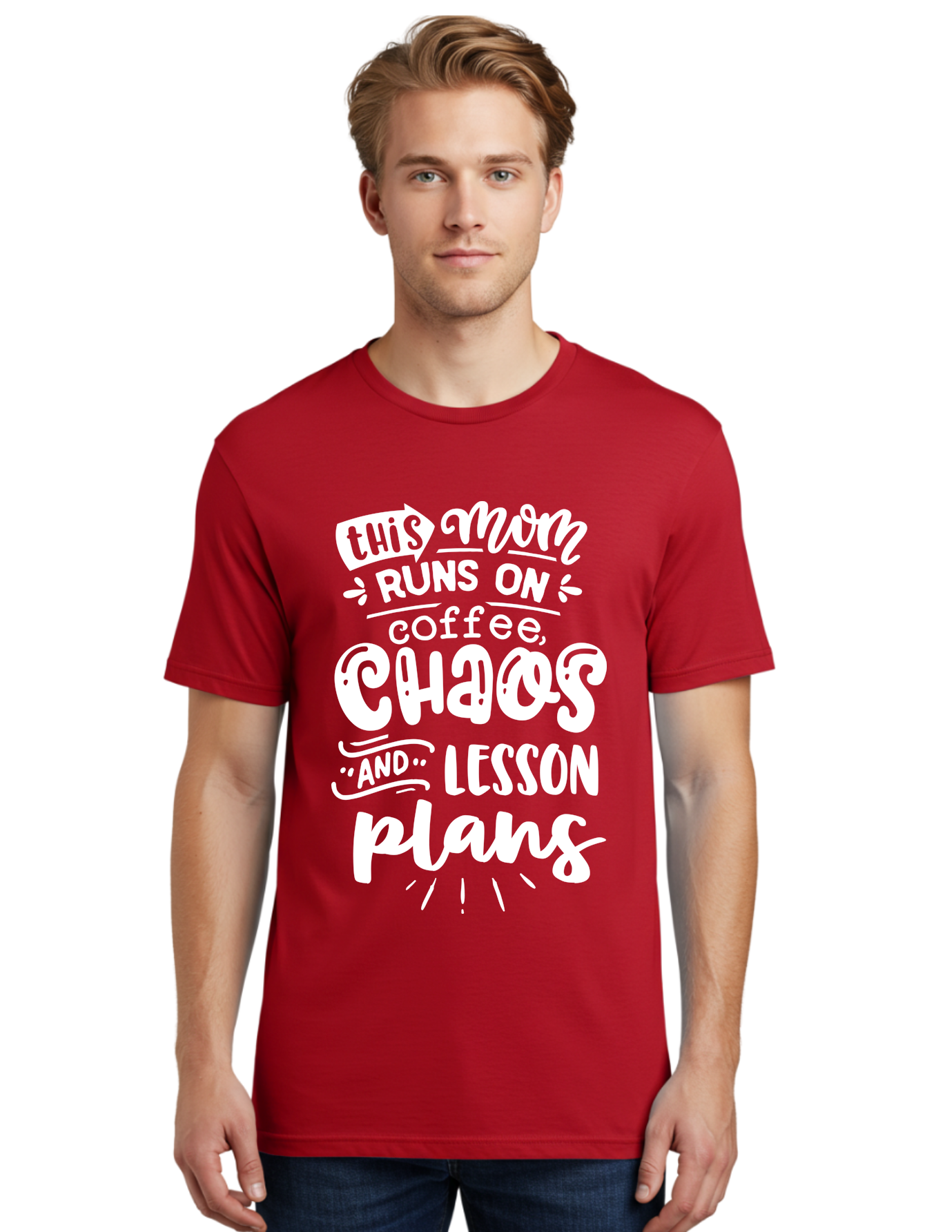 This-Mom-Runs-On-Coffee-Chaos-And-Lesson-Plans Men'S Graphic Tee, 100% Cotton, Comfortable Casual Summer Wear, Machine Washable, Funny Mom Quote, Mom Life, Coffee Humor, Teacher Mom, Chaotic Parenting, Lesson Plans, Mom Humor, Humorous Quote, Aab450