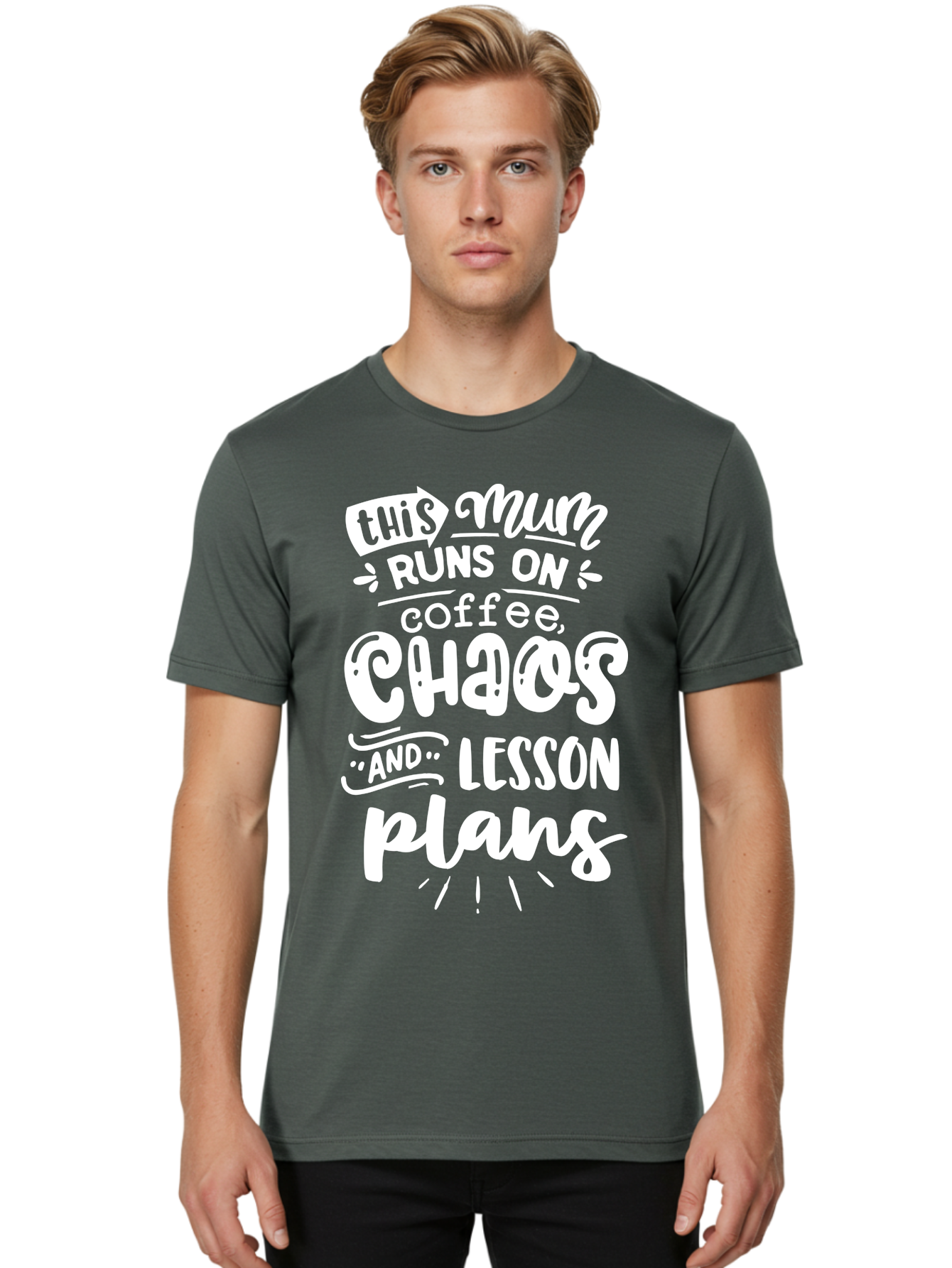 This-Mum-Runs-On-Coffee-Chaos-And-Lesson-Plans Men'S Graphic Tee, 100% Cotton, Comfortable Casual Summer Wear, Machine Washable, Funny Mom Quote, Teacher Humor, Coffee Lover, Chaotic Life, Lesson Plans, Mom Life, Teacher Life, Humorous Quote, Aab451