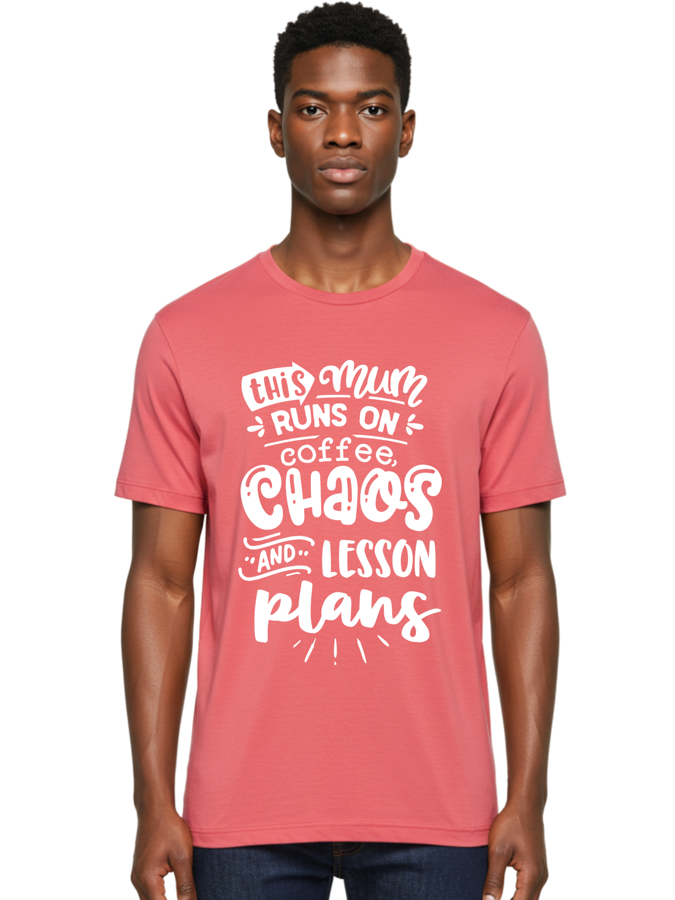 This-Mum-Runs-On-Coffee-Chaos-And-Lesson-Plans Men'S Graphic Tee, 100% Cotton, Comfortable Casual Summer Wear, Machine Washable, Funny Mom Quote, Teacher Humor, Coffee Lover, Chaotic Life, Lesson Plans, Mom Life, Teacher Life, Humorous Quote, Aab451