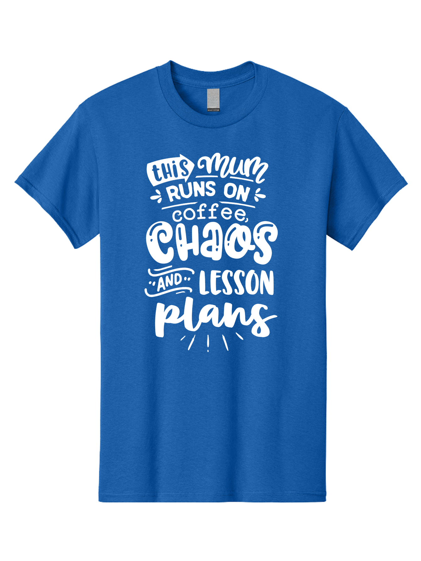 This-Mum-Runs-On-Coffee-Chaos-And-Lesson-Plans Men'S Graphic Tee, 100% Cotton, Comfortable Casual Summer Wear, Machine Washable, Funny Mom Quote, Teacher Humor, Coffee Lover, Chaotic Life, Lesson Plans, Mom Life, Teacher Life, Humorous Quote, Aab451