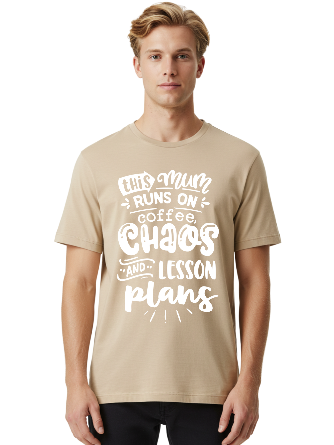 This-Mum-Runs-On-Coffee-Chaos-And-Lesson-Plans Men'S Graphic Tee, 100% Cotton, Comfortable Casual Summer Wear, Machine Washable, Funny Mom Quote, Teacher Humor, Coffee Lover, Chaotic Life, Lesson Plans, Mom Life, Teacher Life, Humorous Quote, Aab451