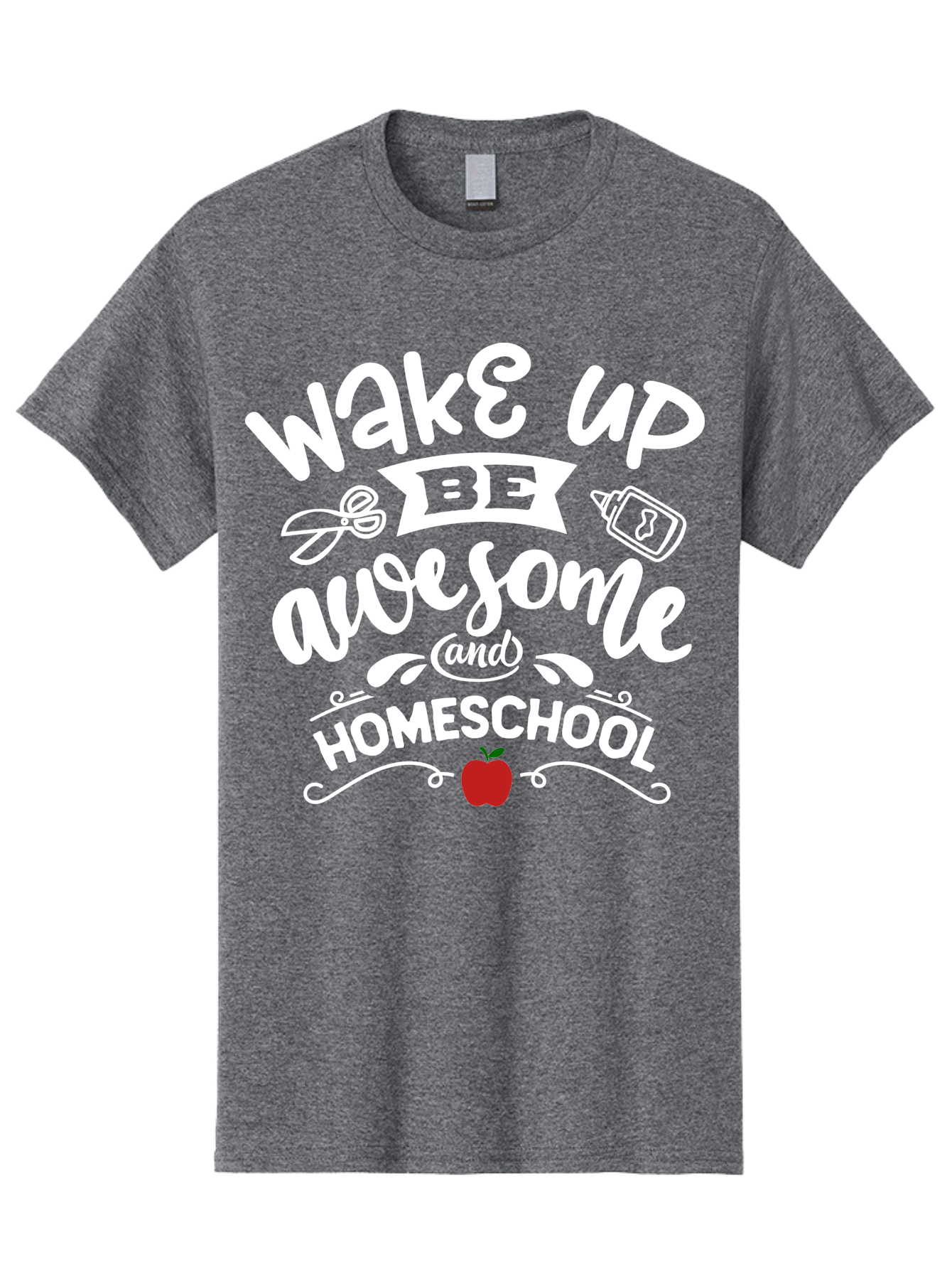 Wake-Up-Be-Awesome-And-Homeschool-1 Men'S Graphic Tee, 100% Cotton, Comfortable Casual Summer Wear, Machine Washable, Homeschool Inspiration, Motivational Quote, Morning Motivation, Educational Quote, Homeschooling, Learning At Home, Aab452