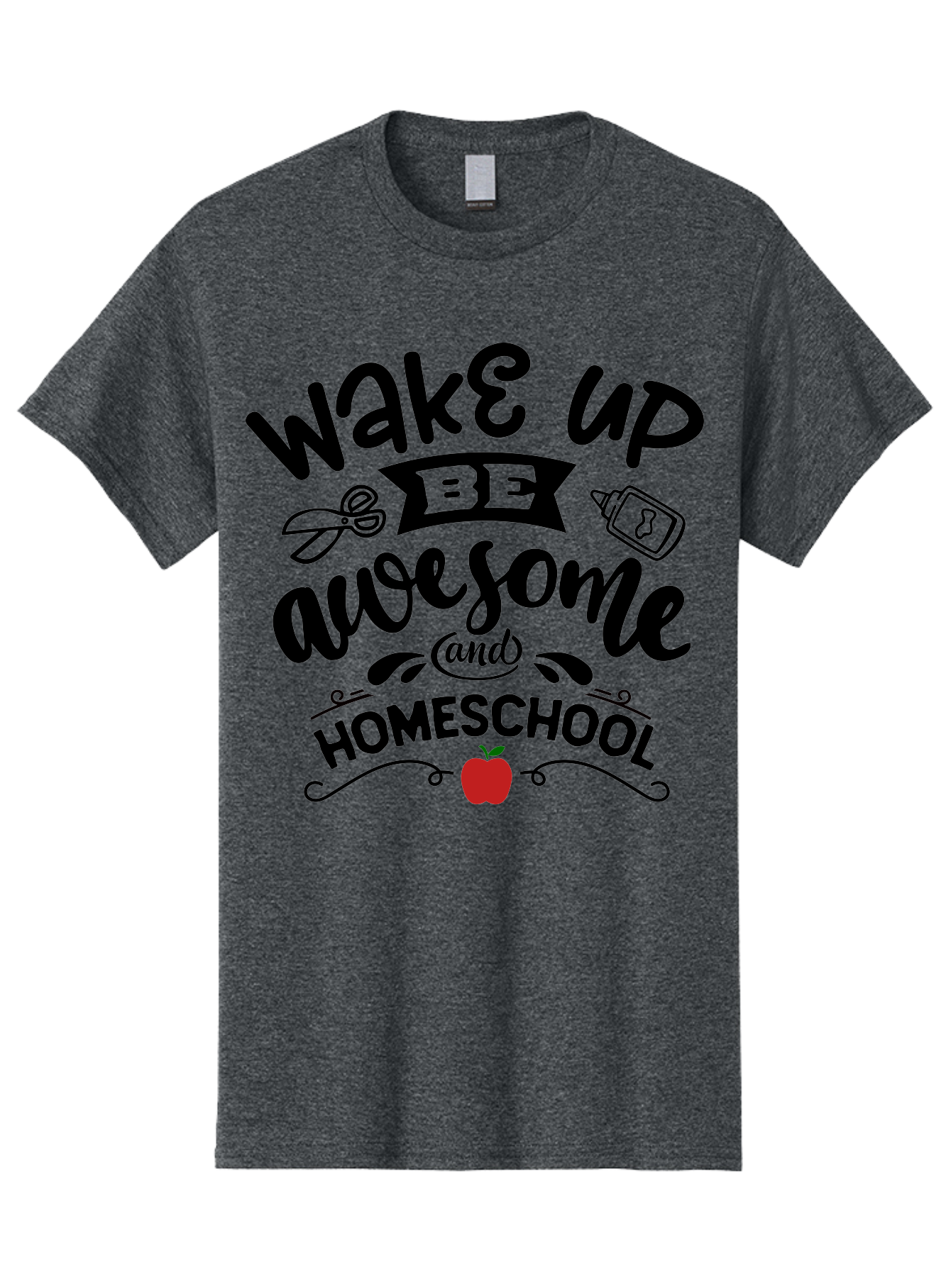 Wake-Up-Be-Awesome-And-Homeschool-2 Men'S Graphic Tee, 100% Cotton, Comfortable Casual Summer Wear, Machine Washable, Homeschool Inspiration, Motivational Quote, Morning Motivation, Educational Quotes, Homeschooling, Learning At Home, Aab453