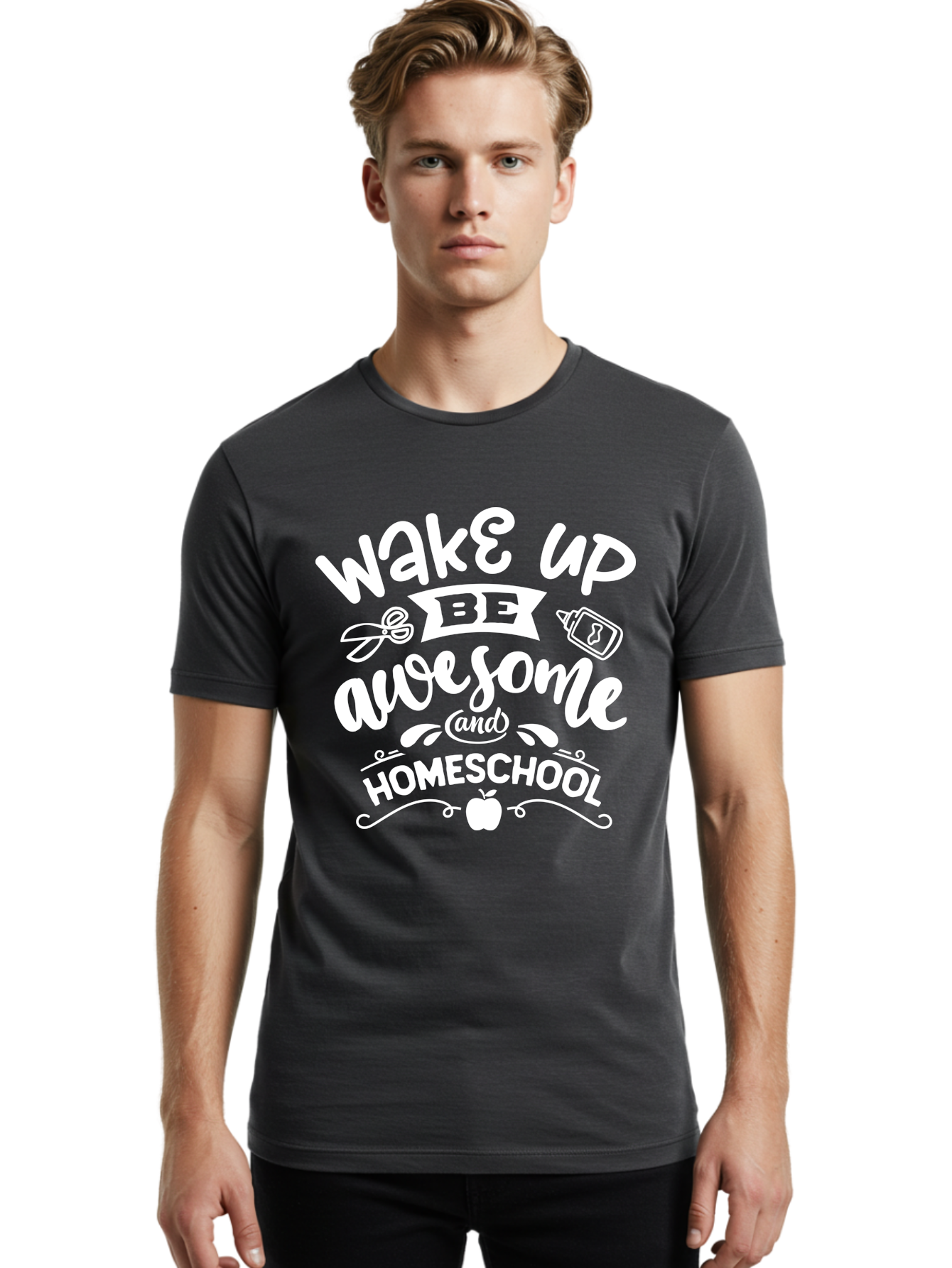 Wake-Up-Be-Awesome-And-Homeschool Men'S Graphic Tee, 100% Cotton, Comfortable Casual Summer Wear, Machine Washable, Homeschool Inspiration, Motivational Quote, Positive Affirmation, Homeschooling, Education, Learning, Apple, School Supplies Aab455