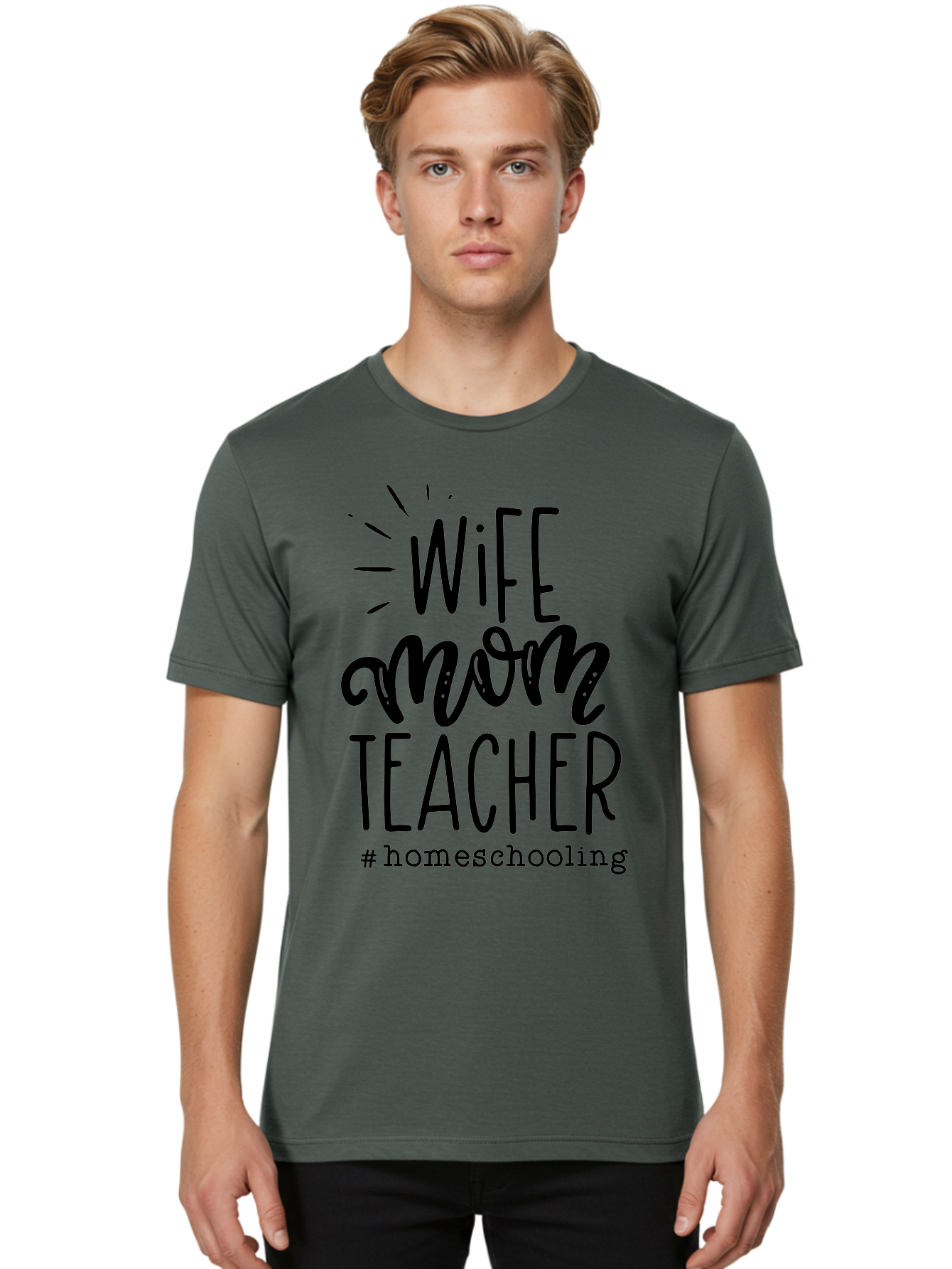 Wife-Mom-Teacher-Homeschooling-1 Men'S Graphic Tee, 100% Cotton, Comfortable Casual Summer Wear, Machine Washable, Homeschooling Mom, Wife And Teacher, Mom Life, Teacher Life, Homeschooling Quotes, Inspirational Quotes, Mom Quotes, Aab456