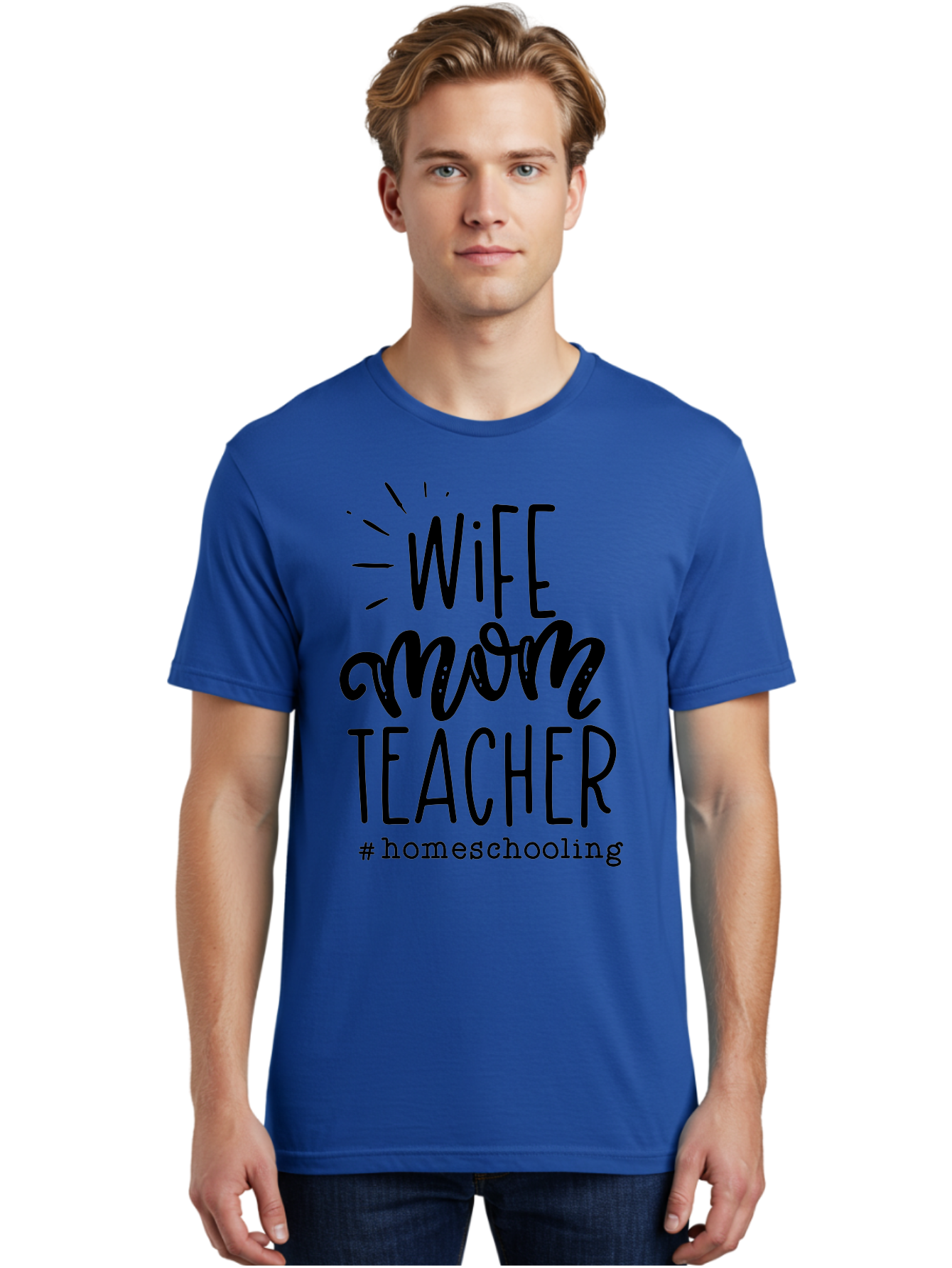 Wife-Mom-Teacher-Homeschooling-1 Men'S Graphic Tee, 100% Cotton, Comfortable Casual Summer Wear, Machine Washable, Homeschooling Mom, Wife And Teacher, Mom Life, Teacher Life, Homeschooling Quotes, Inspirational Quotes, Mom Quotes, Aab456