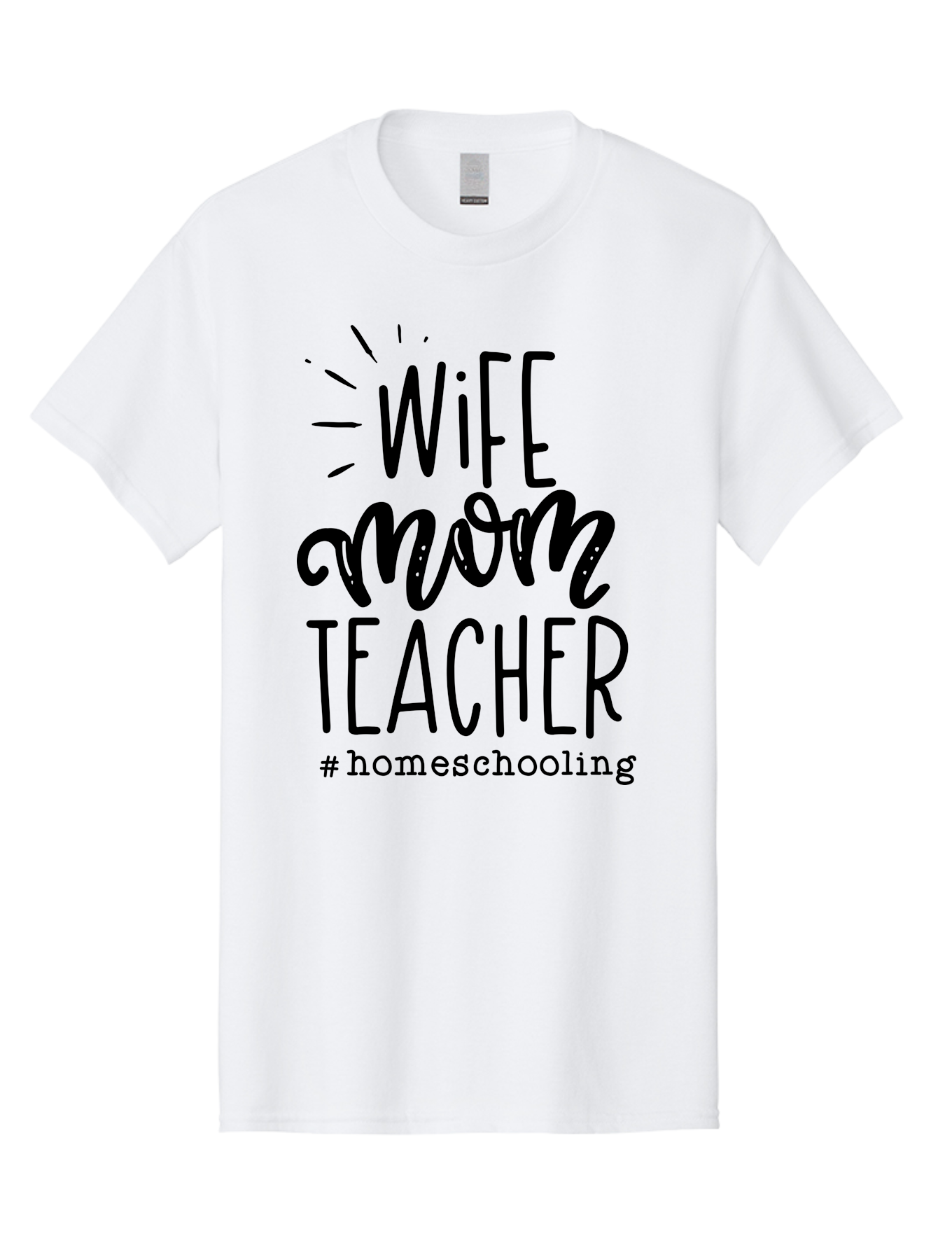 Wife-Mom-Teacher-Homeschooling-1 Men'S Graphic Tee, 100% Cotton, Comfortable Casual Summer Wear, Machine Washable, Homeschooling Mom, Wife And Teacher, Mom Life, Teacher Life, Homeschooling Quotes, Inspirational Quotes, Mom Quotes, Aab456