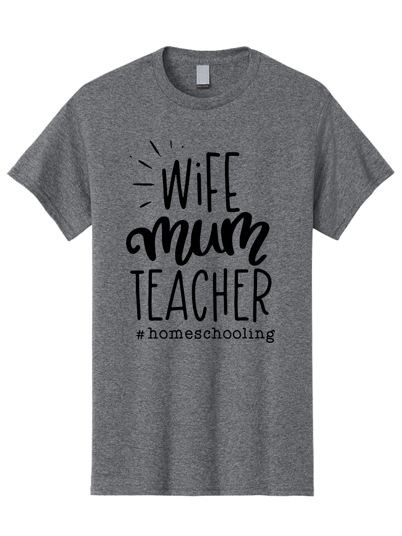 Wife-Mum-Teacher Men'S Graphic Tee, 100% Cotton, Comfortable Casual Summer Wear, Machine Washable, Homeschooling Mom, Wife And Teacher, Modern Family, Home Education, Parenting Roles, Inspirational Quote, Homeschooling Lifestyle Aab459