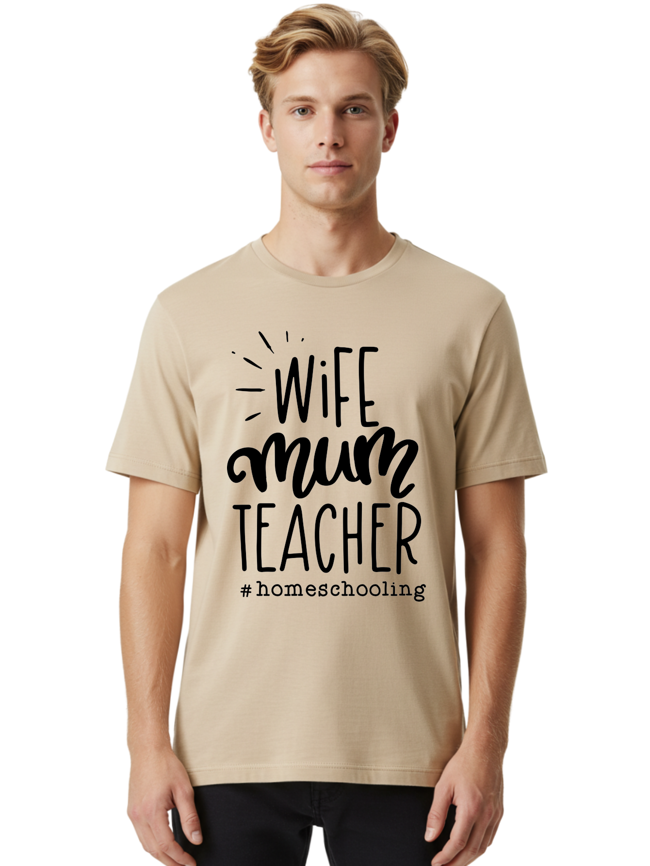 Wife-Mum-Teacher Men'S Graphic Tee, 100% Cotton, Comfortable Casual Summer Wear, Machine Washable, Homeschooling Mom, Wife And Teacher, Modern Family, Home Education, Parenting Roles, Inspirational Quote, Homeschooling Lifestyle Aab459