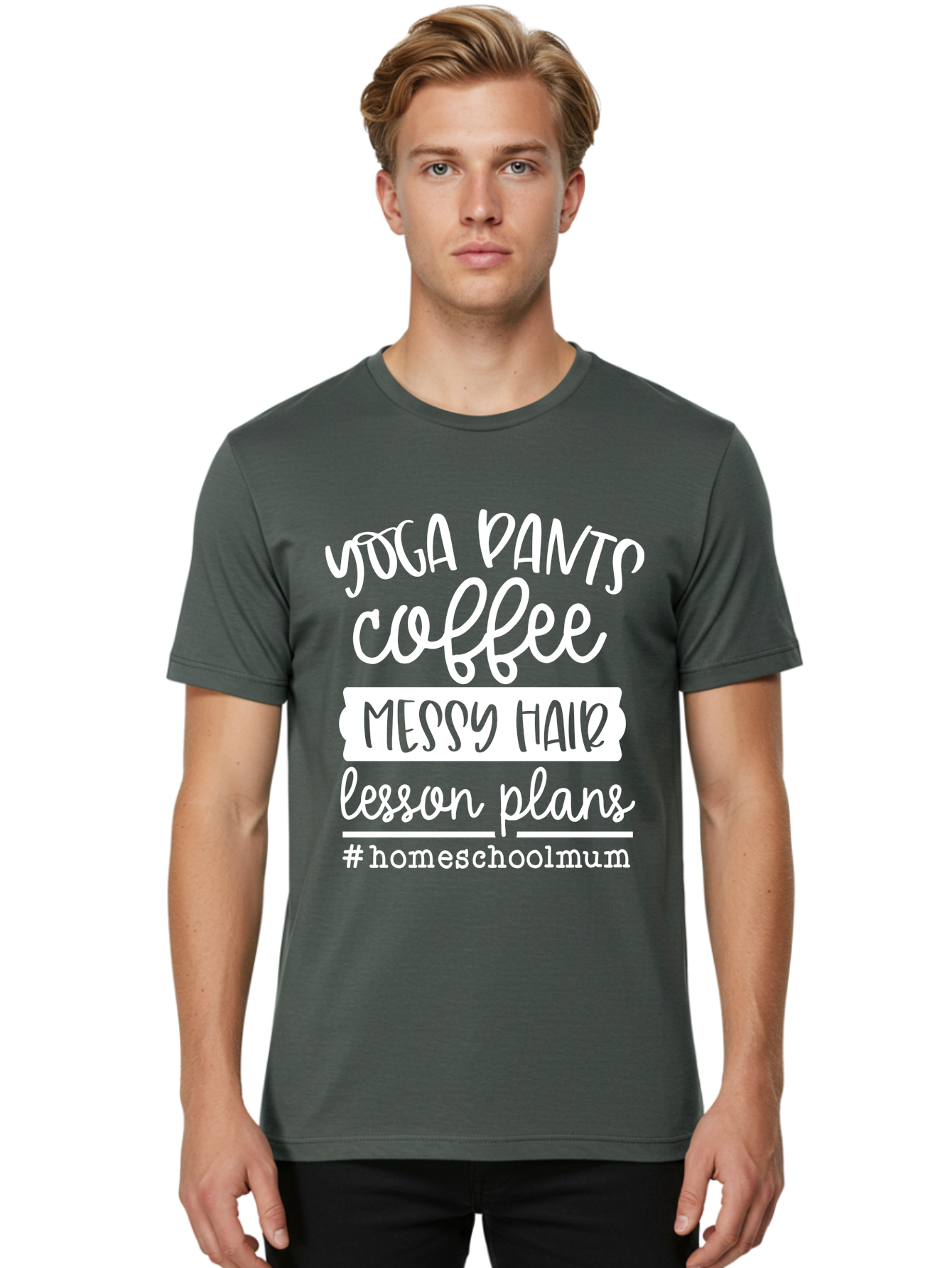 Yoga-Pants-Coffee-Messy-Hair-Lesson-Plans Men'S Graphic Tee, 100% Cotton, Comfortable Casual Summer Wear, Machine Washable, Homeschooling Mom, Yoga Pants, Messy Bun, Coffee Break, Lesson Plans, Mom Life, Homeschooling Lifestyle, Aab460