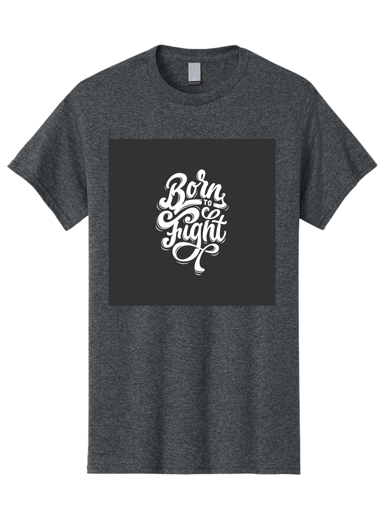 Born-To-Fight Men'S Graphic Tee, 100% Cotton, Comfortable Casual Summer Wear, Machine Washable, Motivational Quote, Inspirational Phrase, Bold Typography, White Lettering, Dark Background, Stylized Font, Fighting Spirit, Motivational Words Aab462