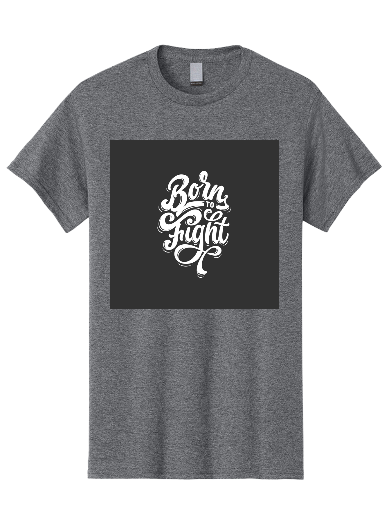 Born-To-Fight Men'S Graphic Tee, 100% Cotton, Comfortable Casual Summer Wear, Machine Washable, Motivational Quote, Inspirational Phrase, Bold Typography, White Lettering, Dark Background, Stylized Font, Fighting Spirit, Motivational Words Aab462