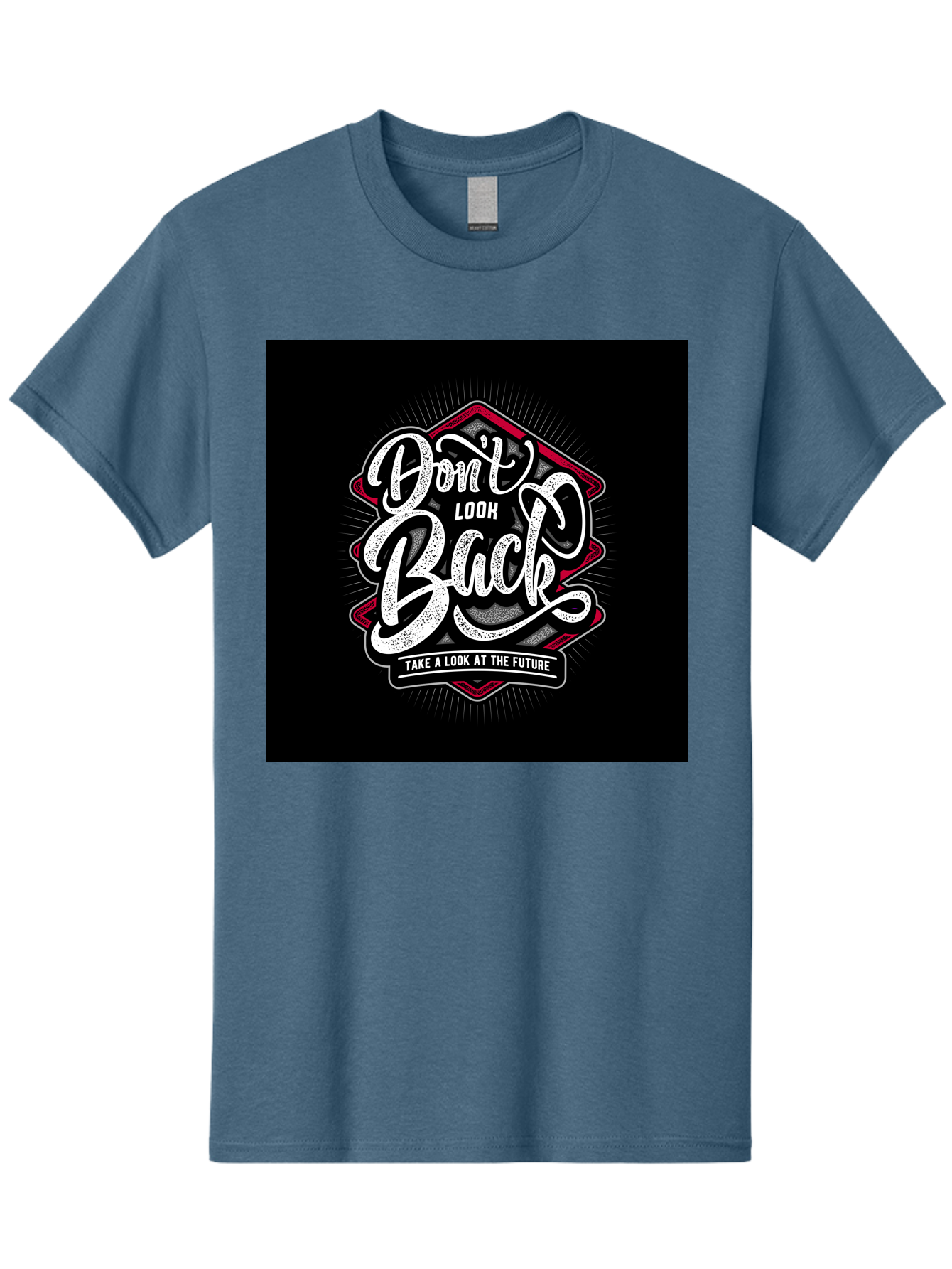 Don-T-Look-Back Men'S Graphic Tee, 100% Cotton, Comfortable Casual Summer Wear, Machine Washable, Motivational Quote, Inspirational Saying, Don'T Look Back, Take A Look At The Future, Motivational Poster, Typography Art, Bold Font, Aab465