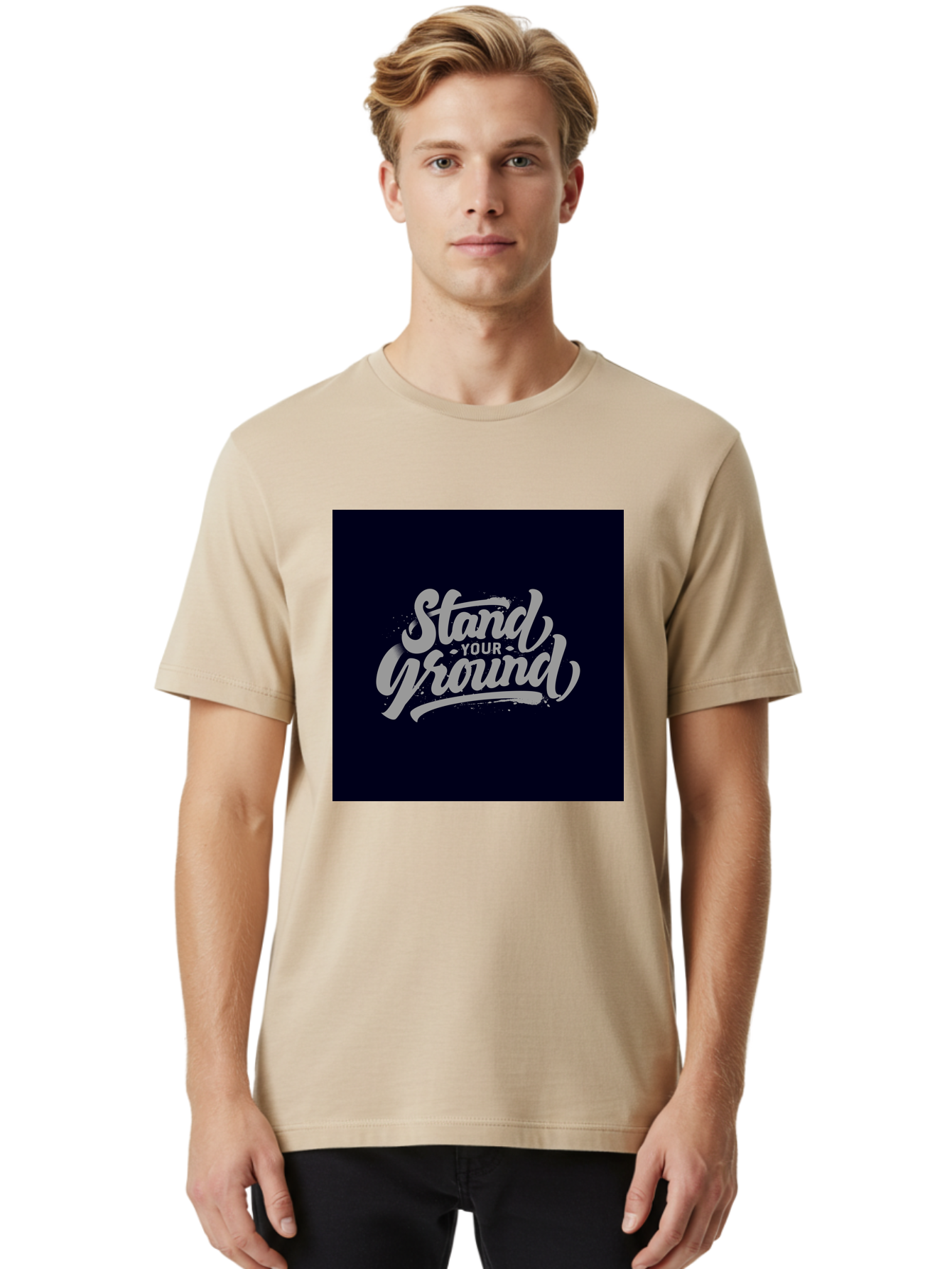 Stand-Your-Ground Men'S Graphic Tee, 100% Cotton, Comfortable Casual Summer Wear, Machine Washable, Motivational Quote, Inspirational Phrase, Stand Your Ground, Bold Typography, Gray Text, Dark Background, Empowerment, Confidence, Aab483