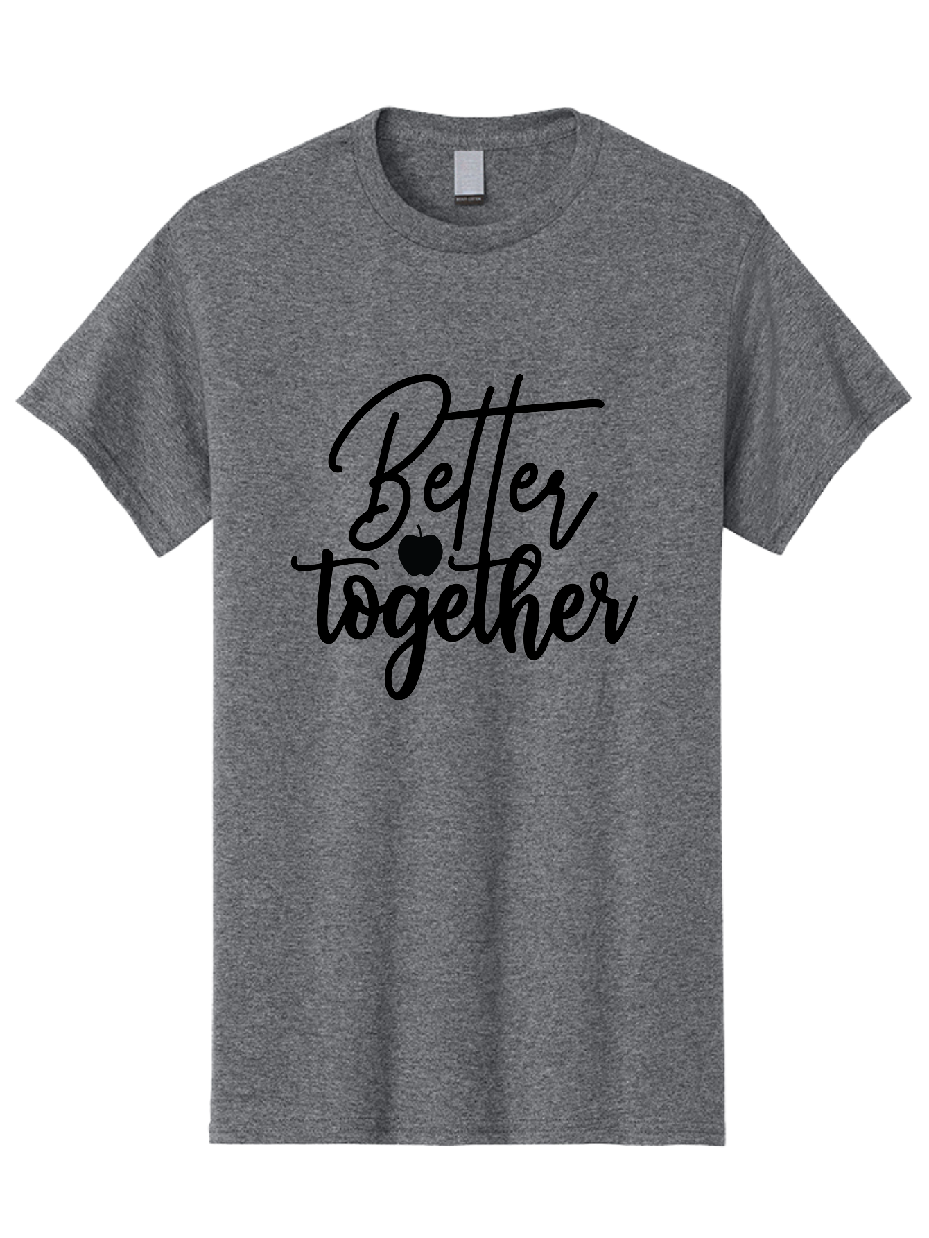 Better-Together Men'S Graphic Tee, 100% Cotton, Comfortable Casual Summer Wear, Machine Washable, Better Together, Inspirational Quote, Apple Symbol, Teamwork, Unity, Motivational Phrase, Cursive Text, Black Font, Educational Theme Aab565