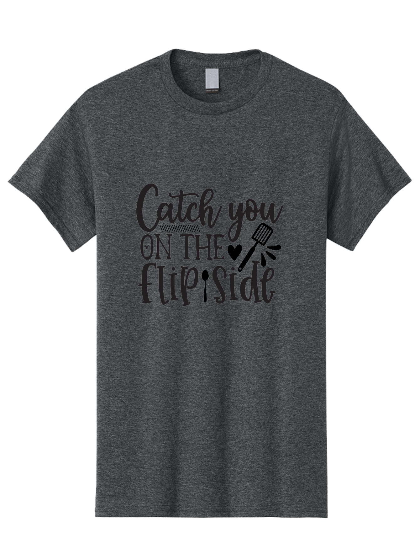 Catch-You-On-The-Flip-Side Men'S Graphic Tee, 100% Cotton, Comfortable Casual Summer Wear, Machine Washable, Funny Quote, Kitchen Humor, Barbecue Pun, Grill Master, Cooking Love, Playful Design, Witty Slogan, Cute Graphics, Kitchen Decor Aab569