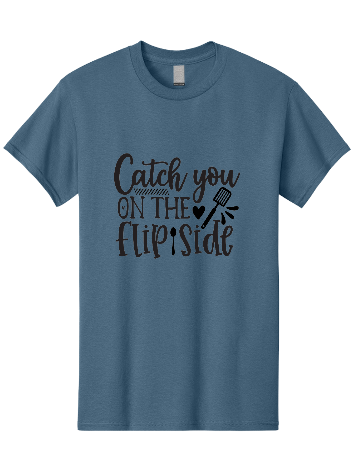 Catch-You-On-The-Flip-Side Men'S Graphic Tee, 100% Cotton, Comfortable Casual Summer Wear, Machine Washable, Funny Quote, Kitchen Humor, Barbecue Pun, Grill Master, Cooking Love, Playful Design, Witty Slogan, Cute Graphics, Kitchen Decor Aab569
