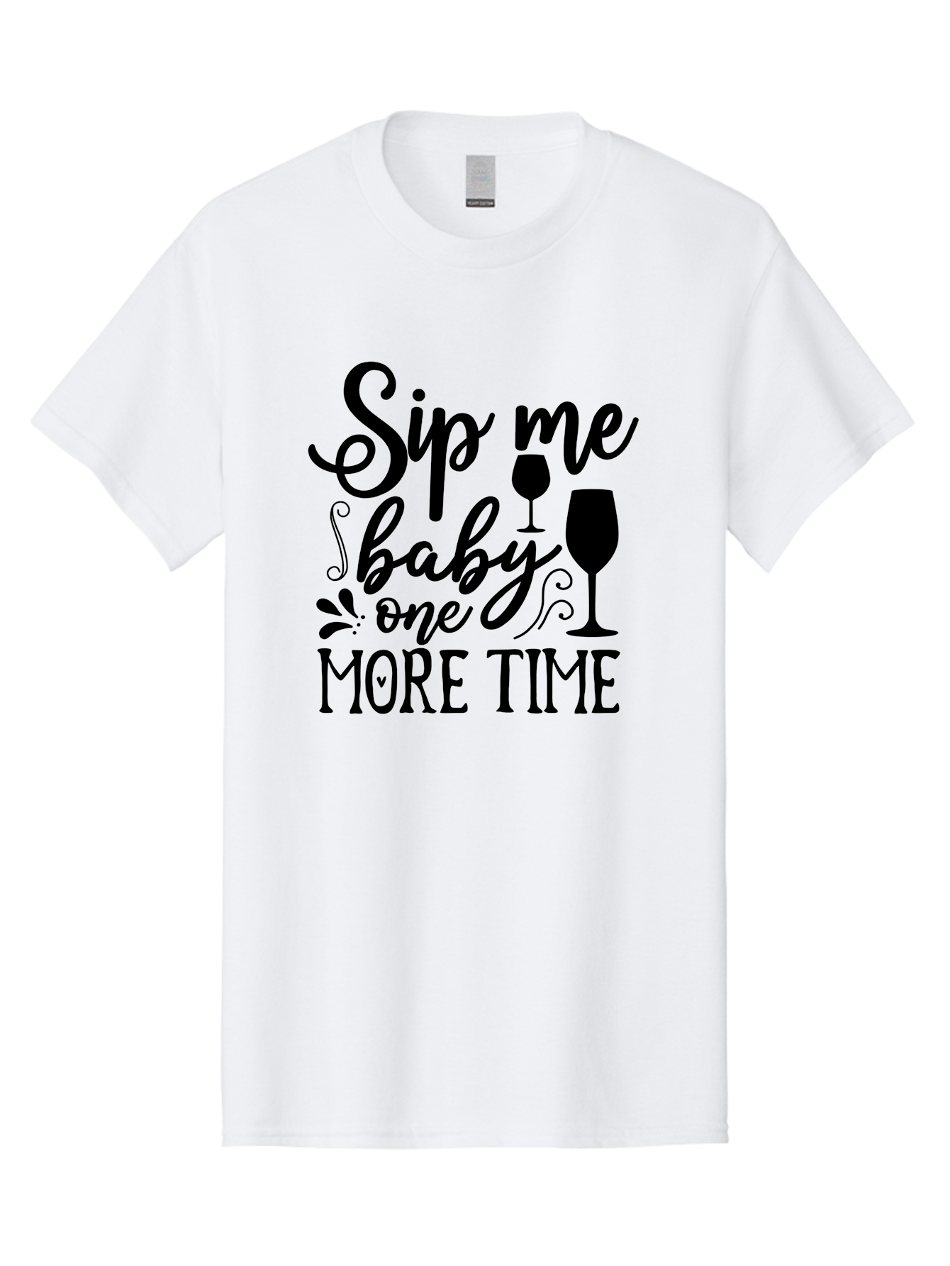 Sip-Me-Baby-One-More-Time Men'S Graphic Tee, 100% Cotton, Comfortable Casual Summer Wear, Machine Washable, Wine Glasses, Funny Quote, Sip Me Baby, Wine Lover, Party Phrase, Drinking Humor, Wine Quotes, Humorous Sayings, Aab589
