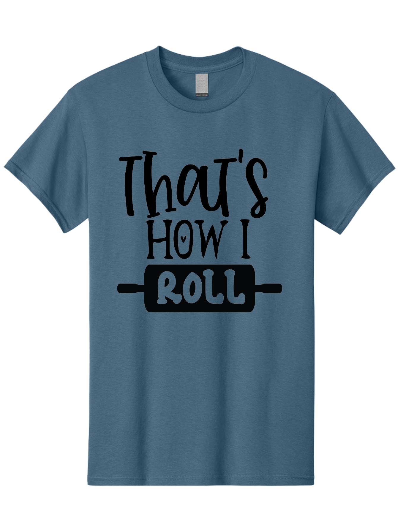 That-S-How-I-Roll Men'S Graphic Tee, 100% Cotton, Comfortable Casual Summer Wear, Machine Washable, Funny Quote, Playful Baking, Humorous Phrase, Rolling Pin, Baking Humor, Witty Saying, Lighthearted Graphic, Bakery Inspiration, Foodie Humor Aab590