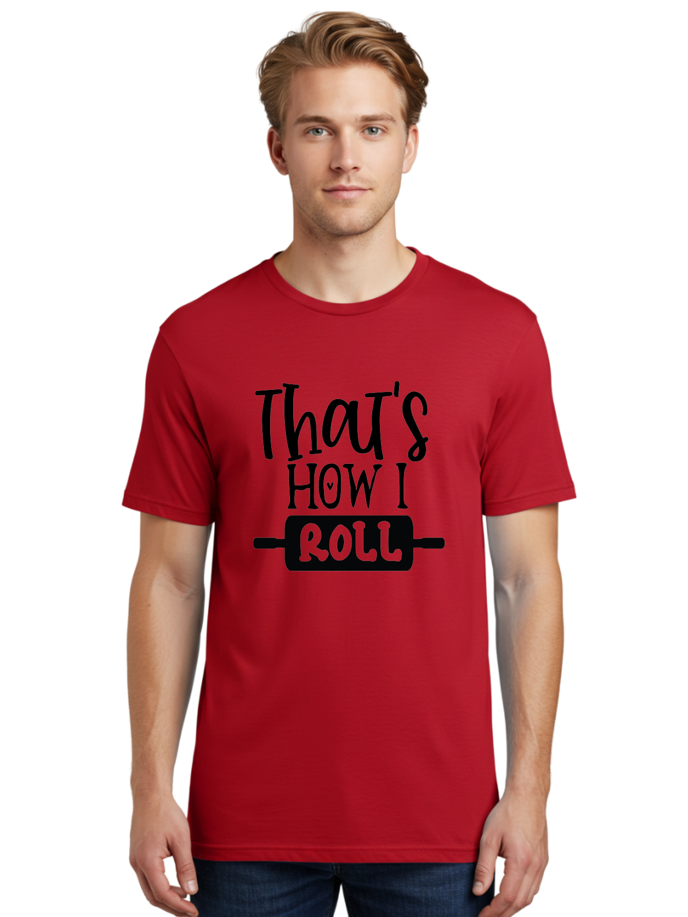 That-S-How-I-Roll Men'S Graphic Tee, 100% Cotton, Comfortable Casual Summer Wear, Machine Washable, Funny Quote, Playful Baking, Humorous Phrase, Rolling Pin, Baking Humor, Witty Saying, Lighthearted Graphic, Bakery Inspiration, Foodie Humor Aab590